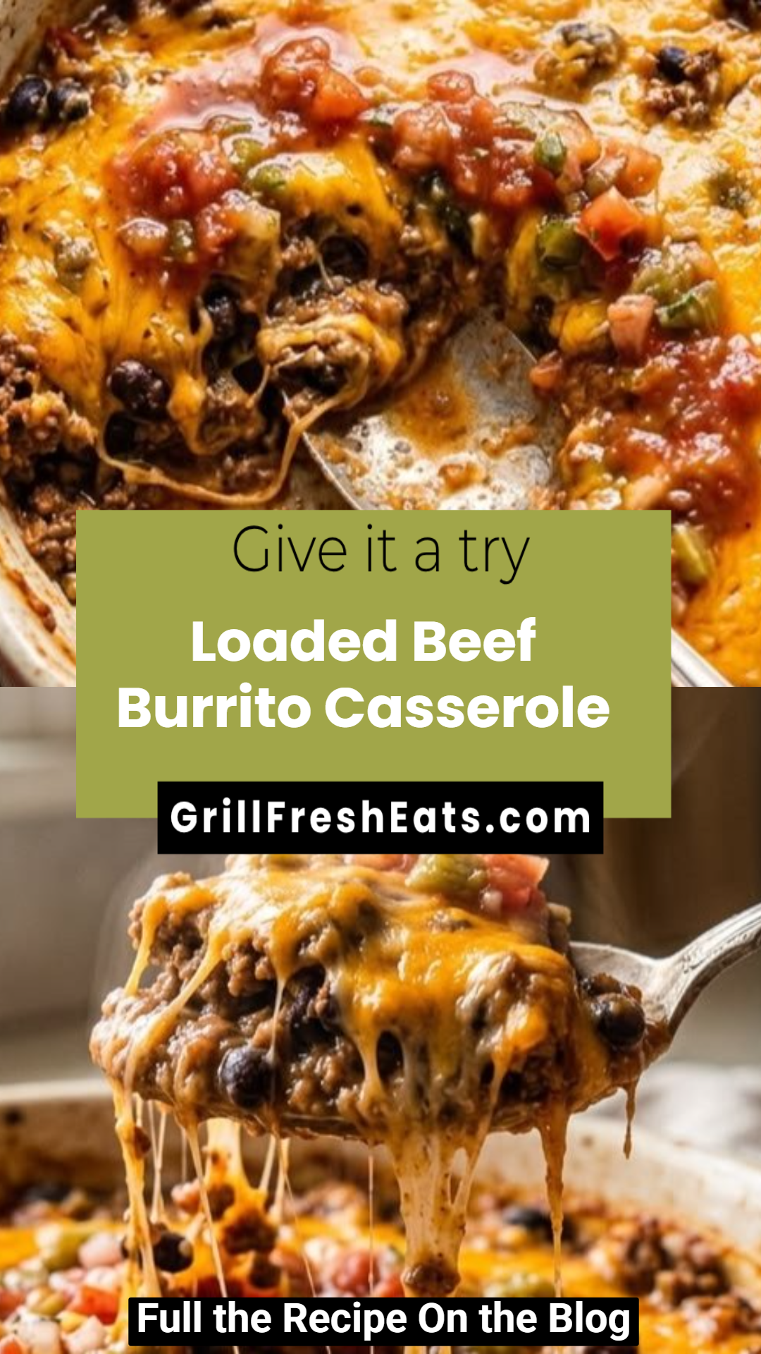 Loaded Beef Burrito Casserole