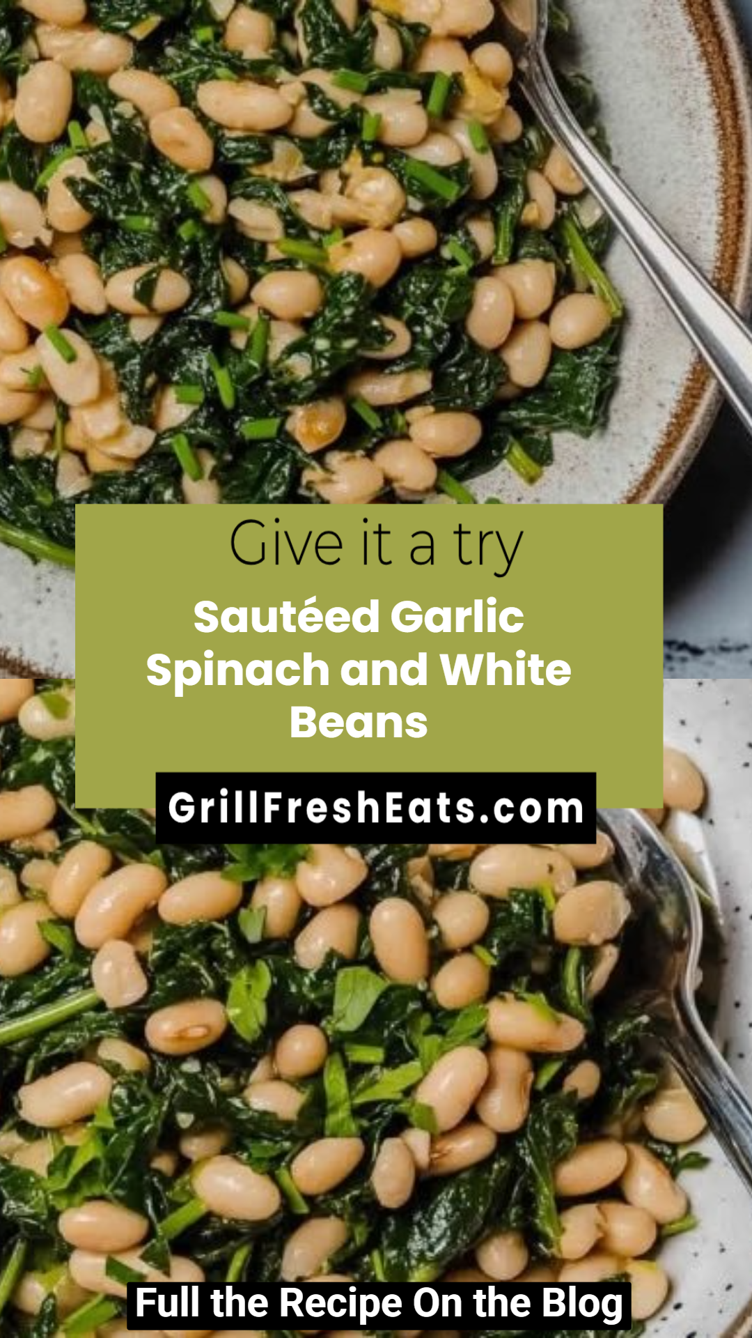 Sautéed Garlic Spinach and White Beans