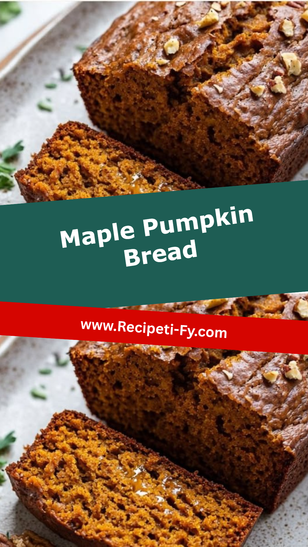 Maple Pumpkin Bread