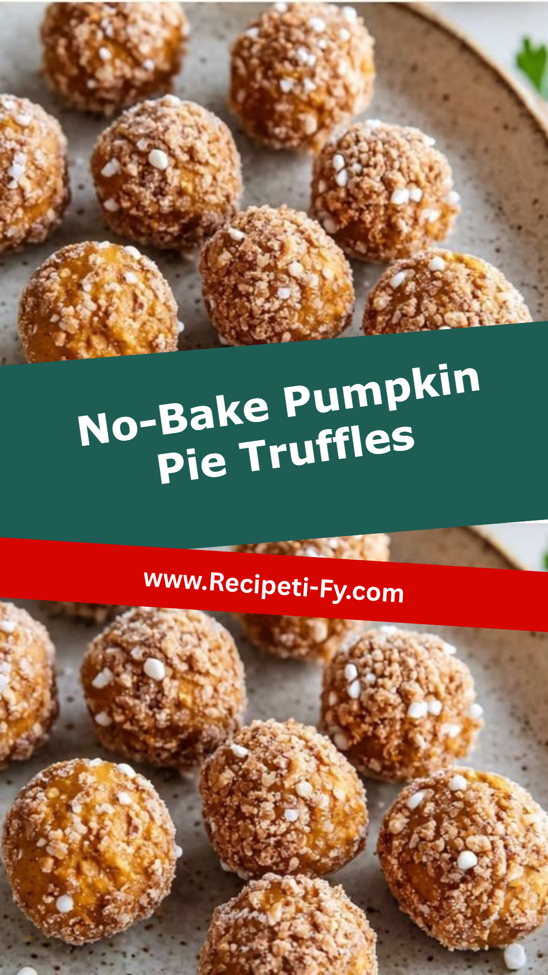 No-Bake Pumpkin Pie Truffles