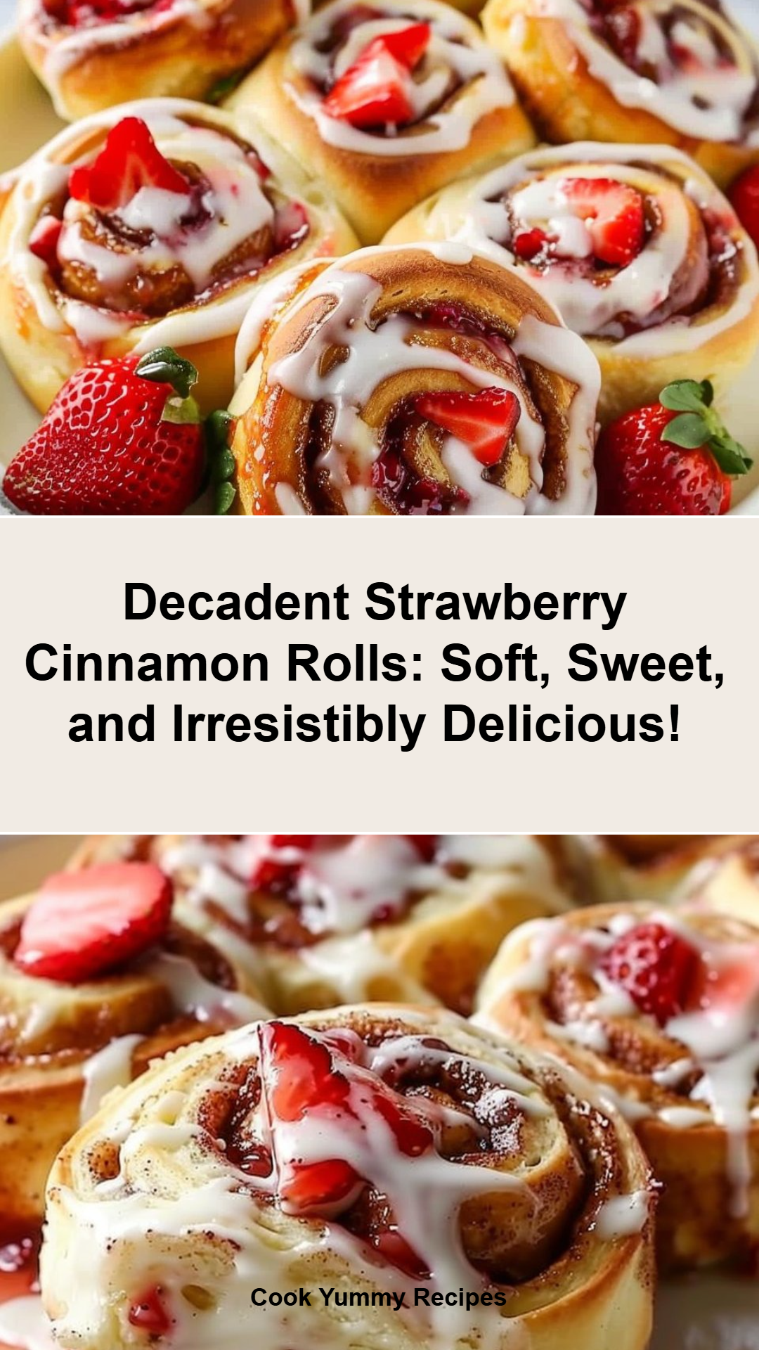 Strawberry Cinnamon Rolls Recipe