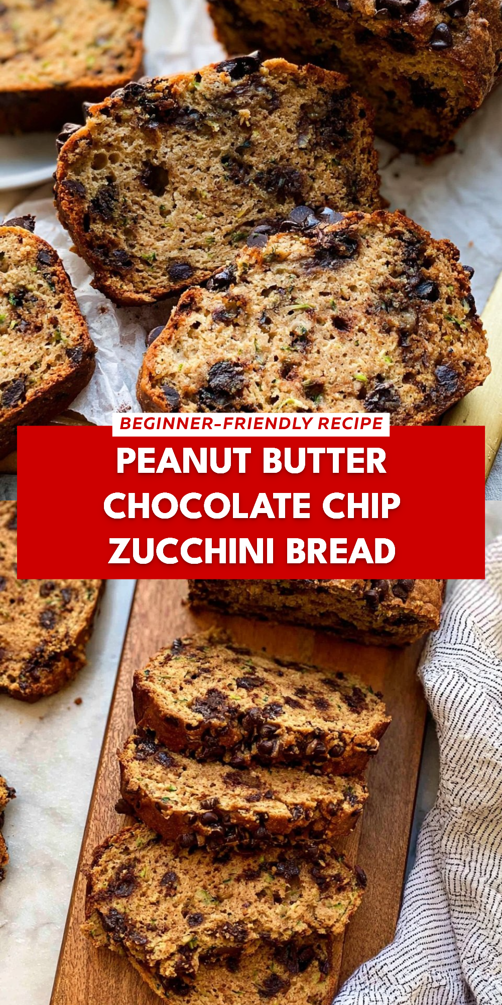 Peanut Butter Chocolate Chip Zucchini Bread