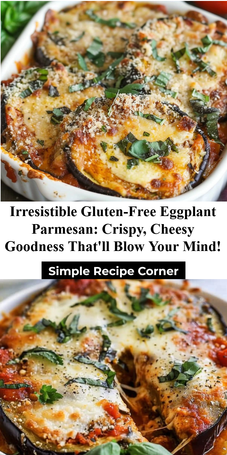 Gluten-Free Eggplant Parmesan Recipe