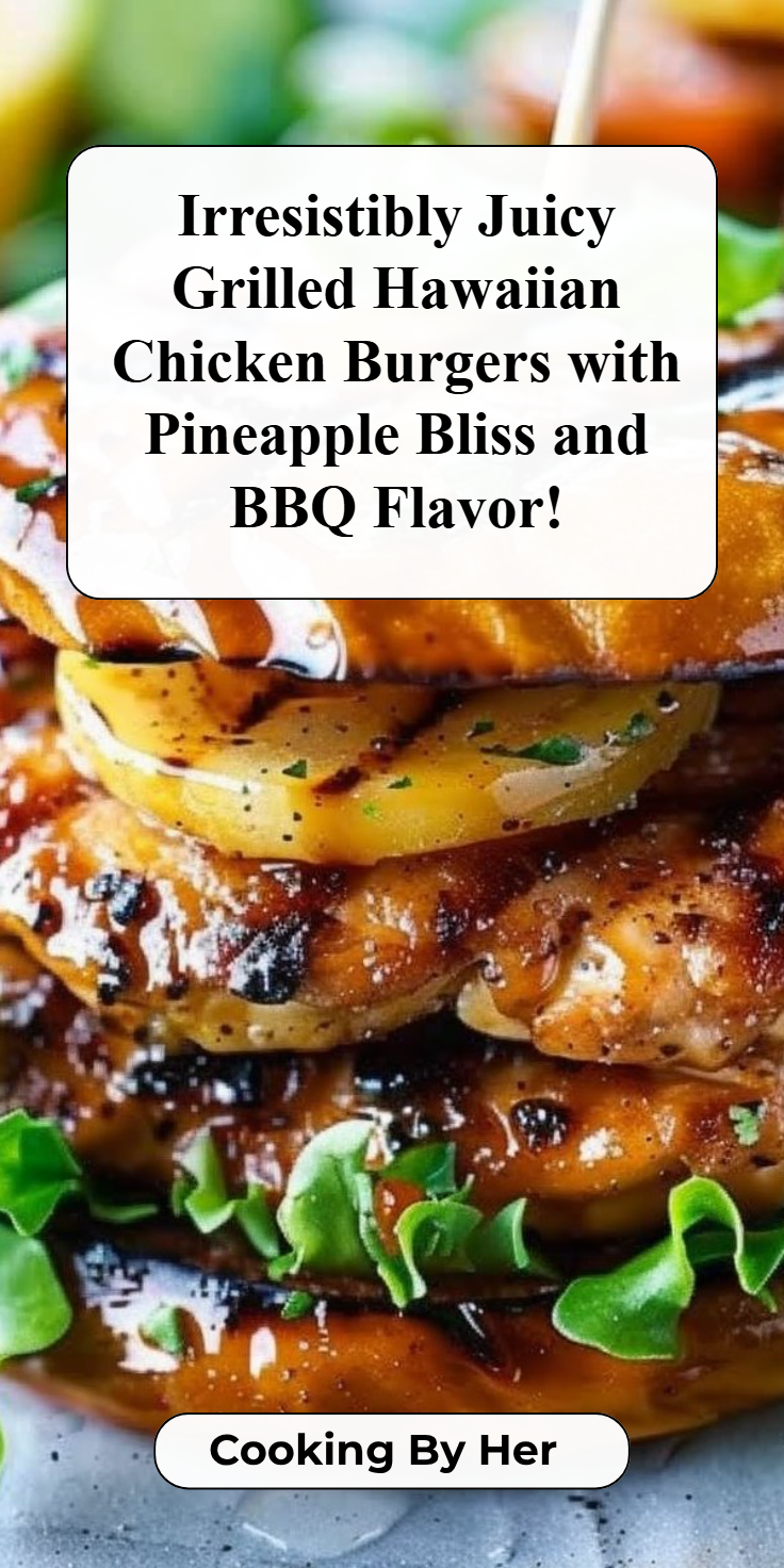 Hawaiian-Style Grilled Chicken Burgers