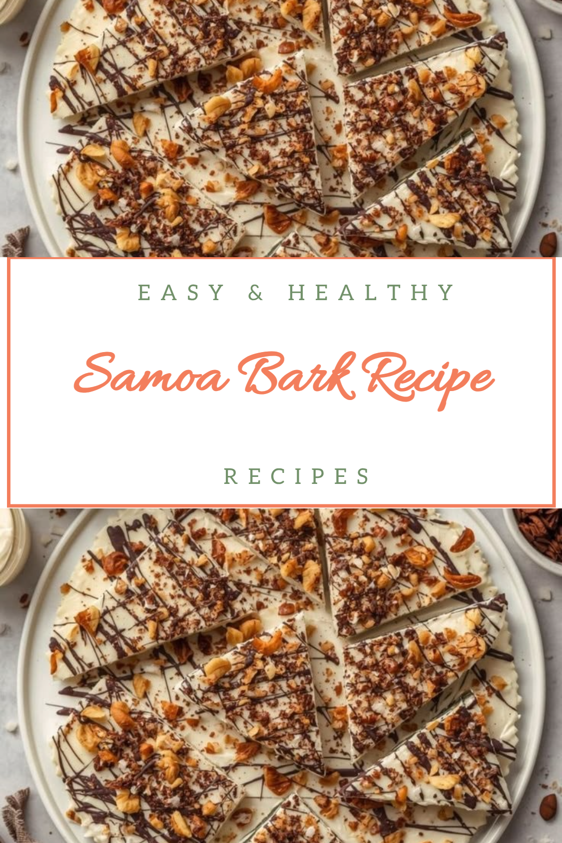 Samoa Bark Recipe