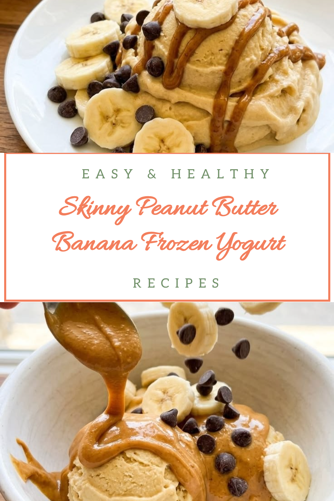 Skinny Peanut Butter Banana Frozen Yogurt