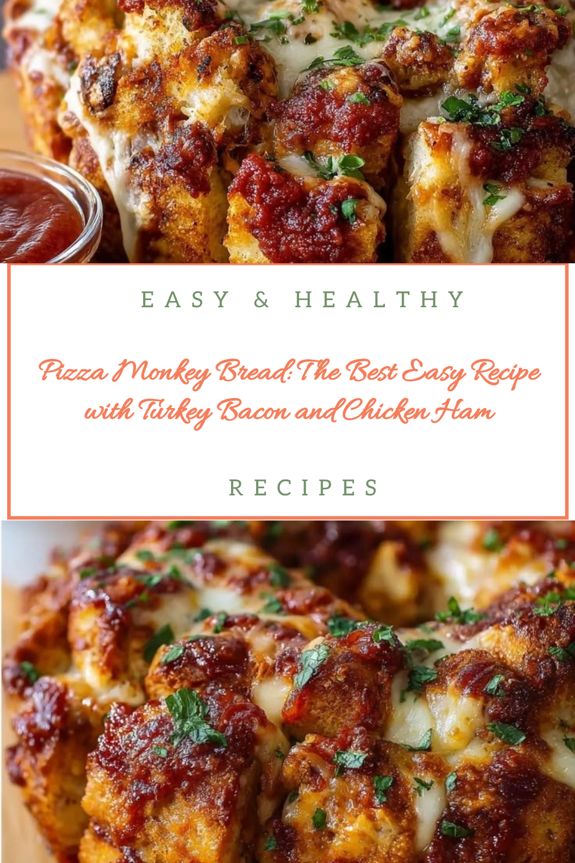 Pizza Monkey Bread: The Best Easy Recipe with Turkey Bacon and Chicken Ham