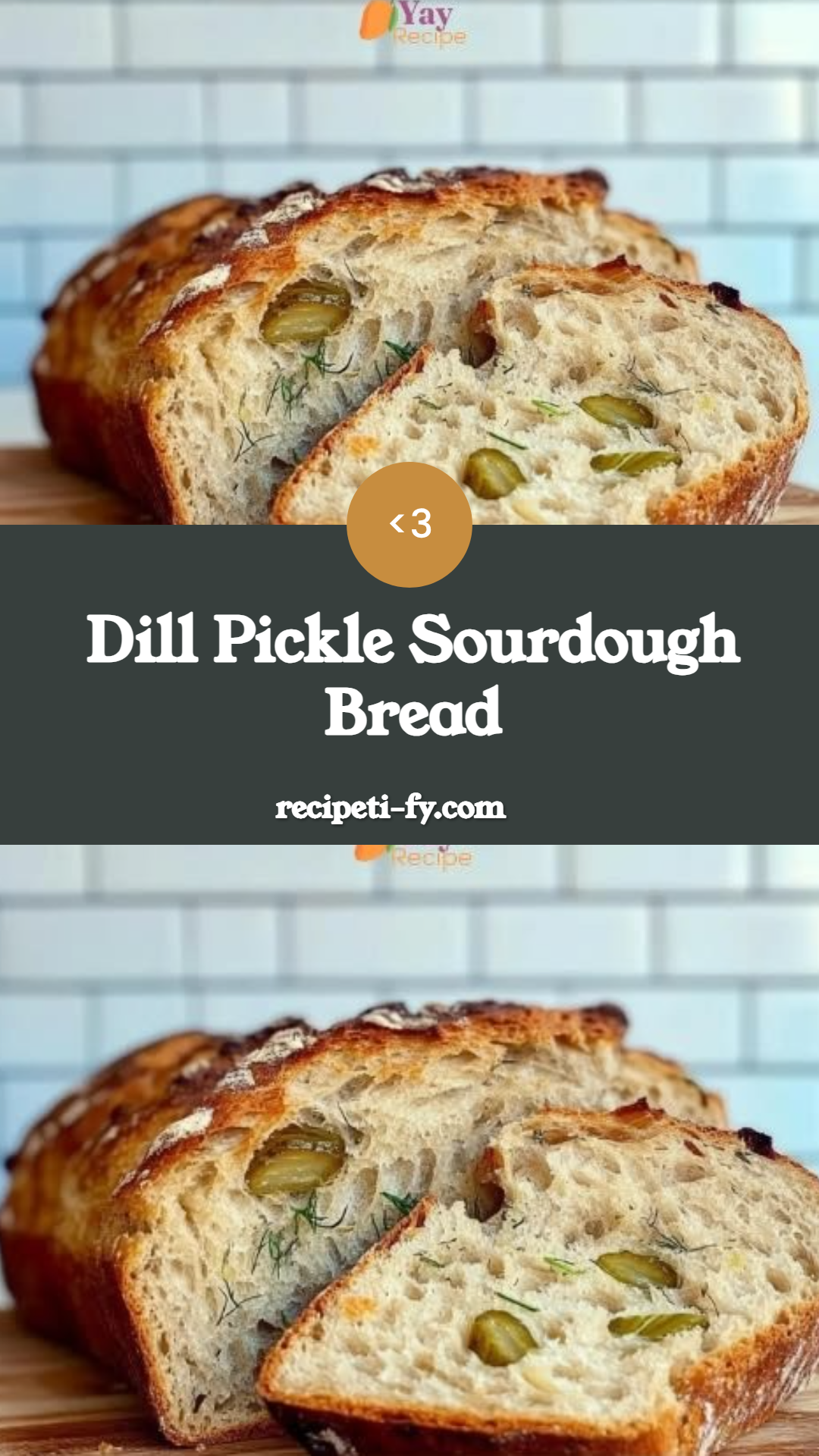 Dill Pickle Sourdough Bread