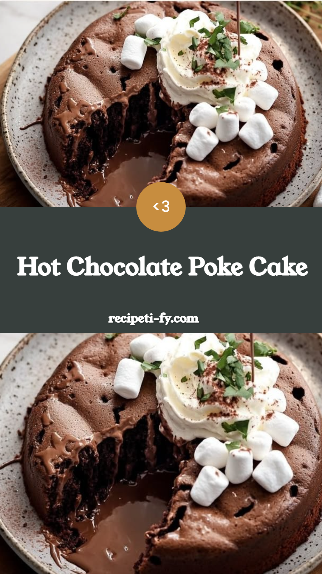 Hot Chocolate Poke Cake