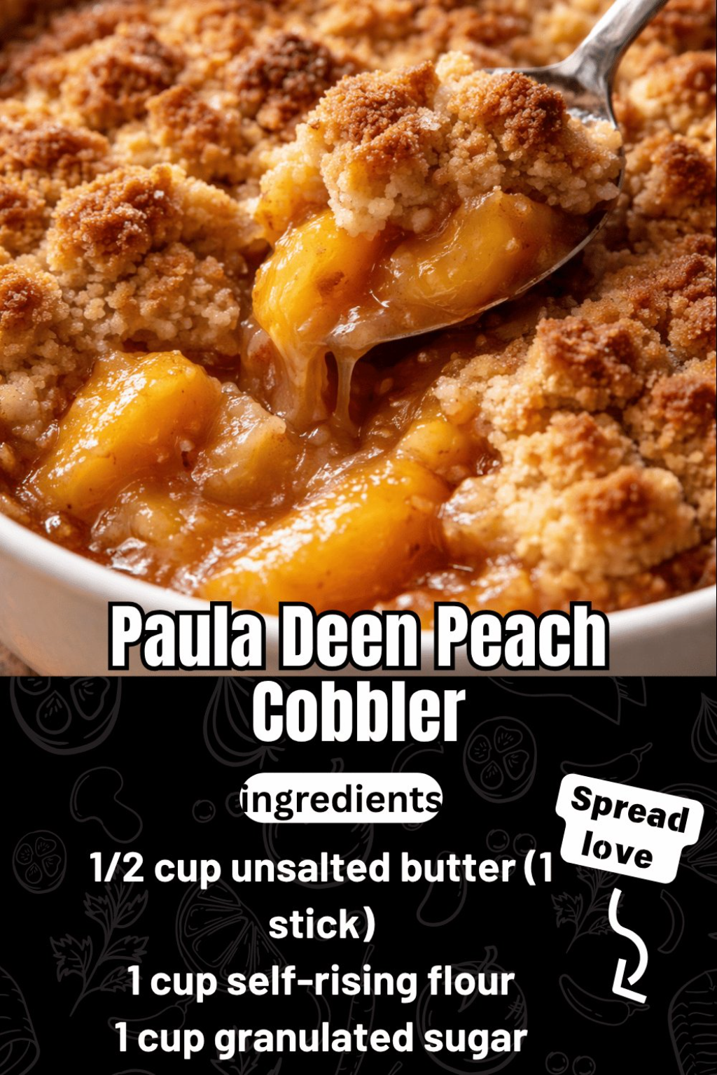 Paula Deen Peach Cobbler: The Ultimate Southern Dessert