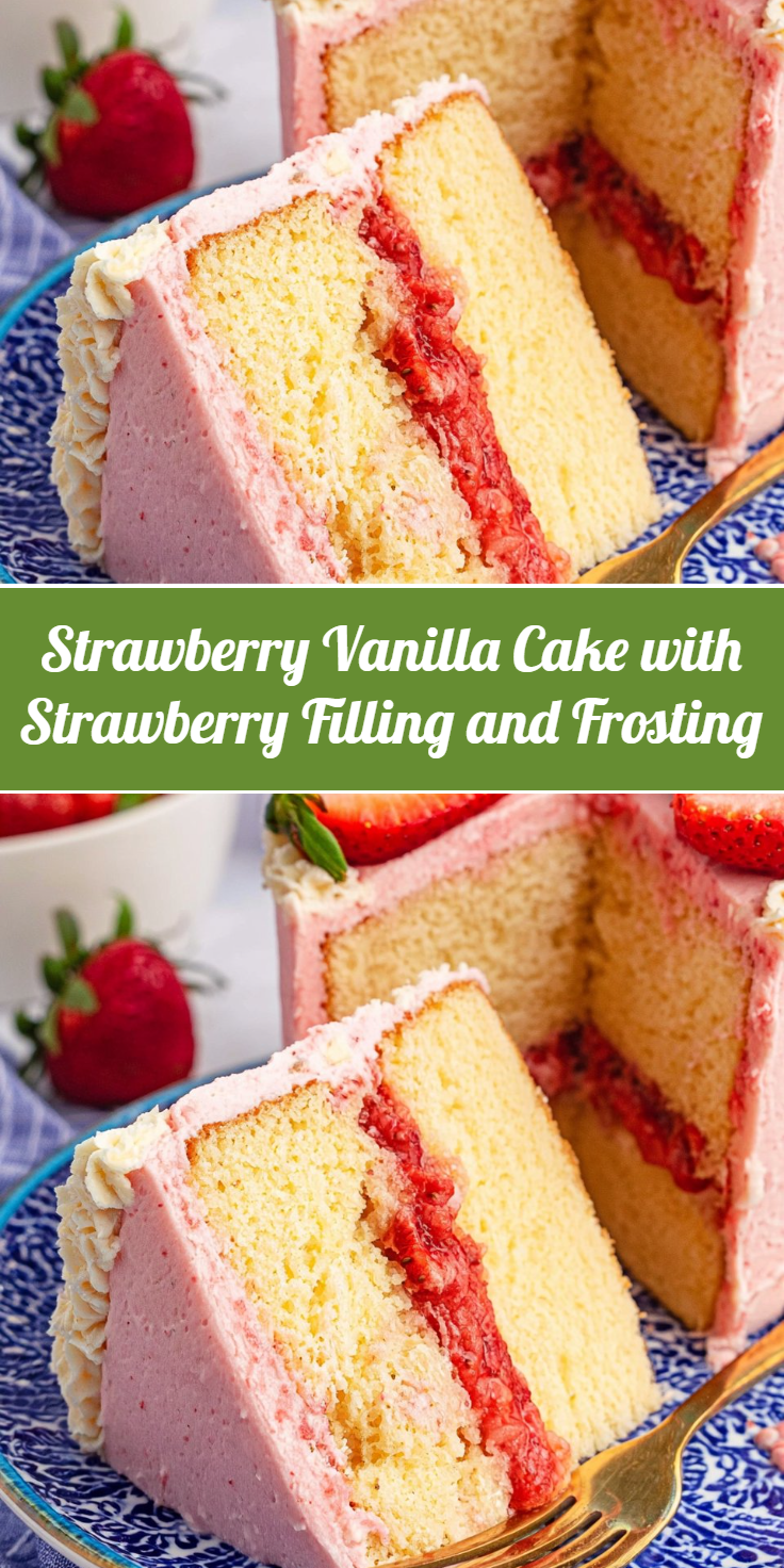 Strawberry Vanilla Cake with Strawberry Filling and Frosting