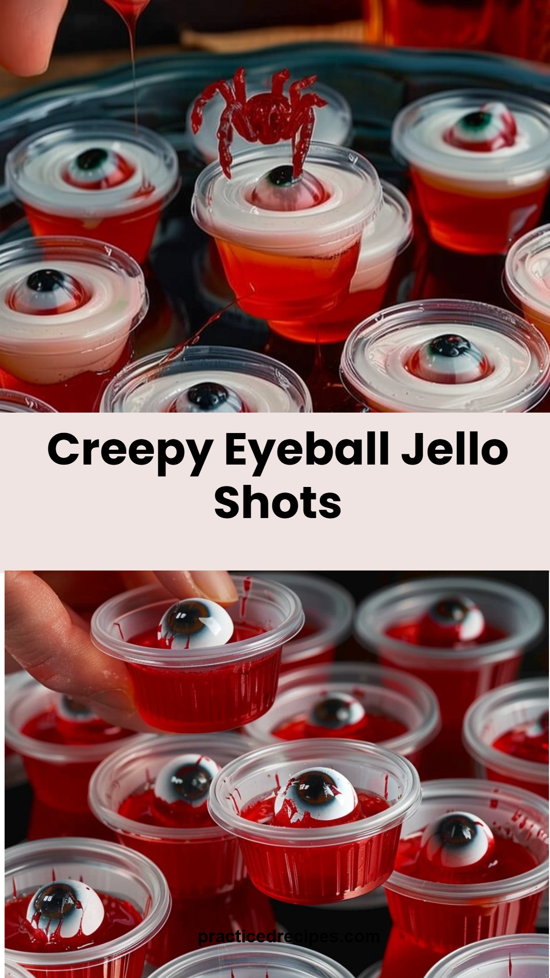 Creepy Eyeball Jello Shots