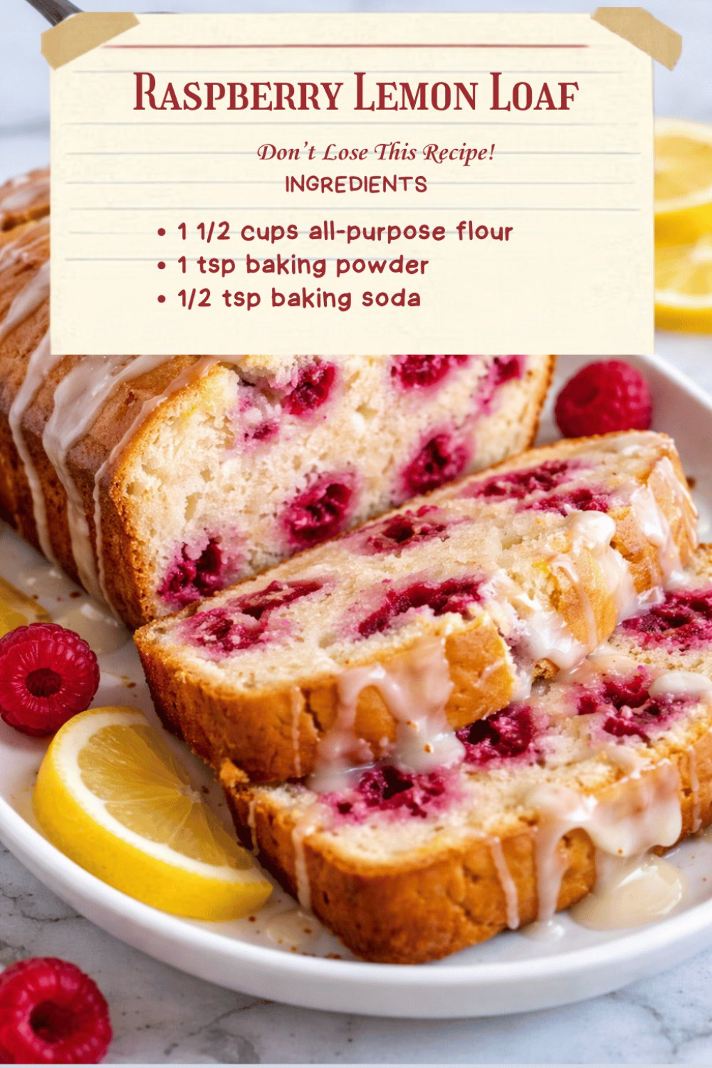 Raspberry Lemon Loaf