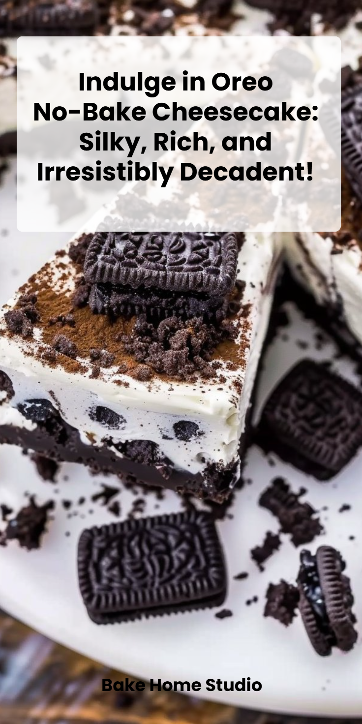 No-Bake Oreo Cheesecake Recipe