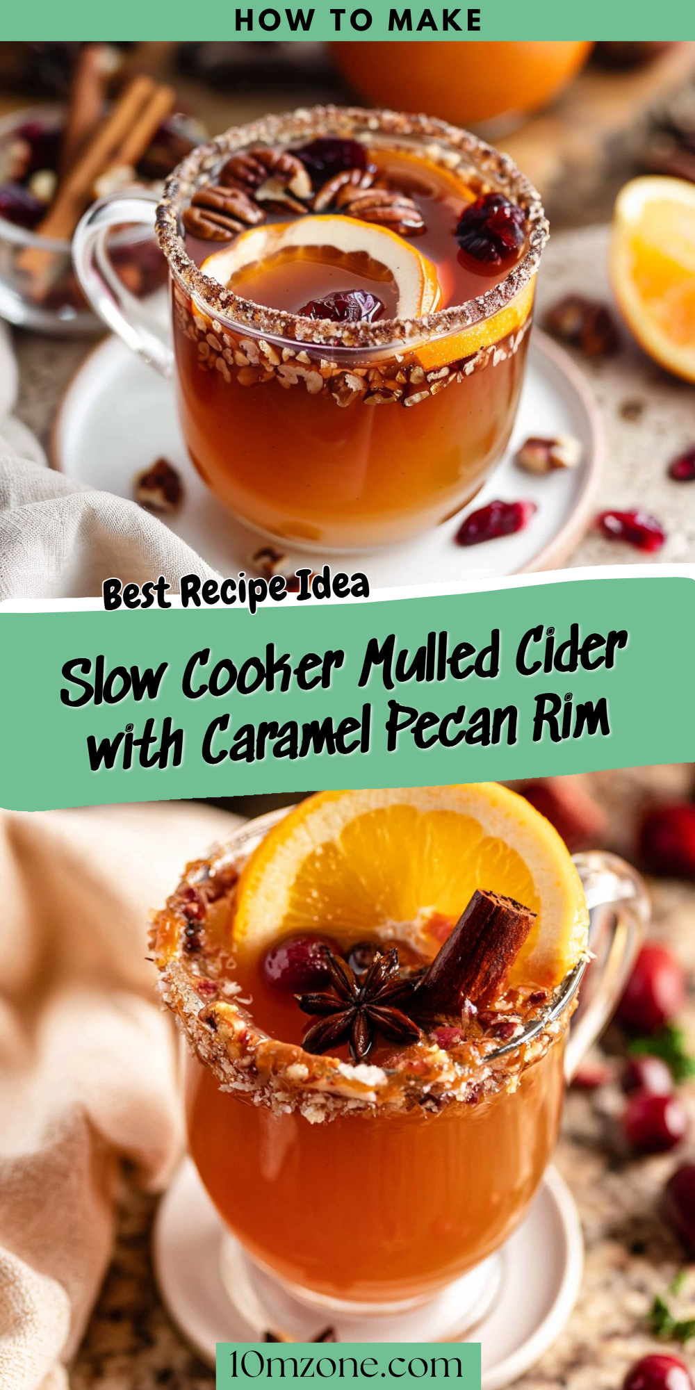 Slow Cooker Mulled Cider with Caramel Pecan Rim