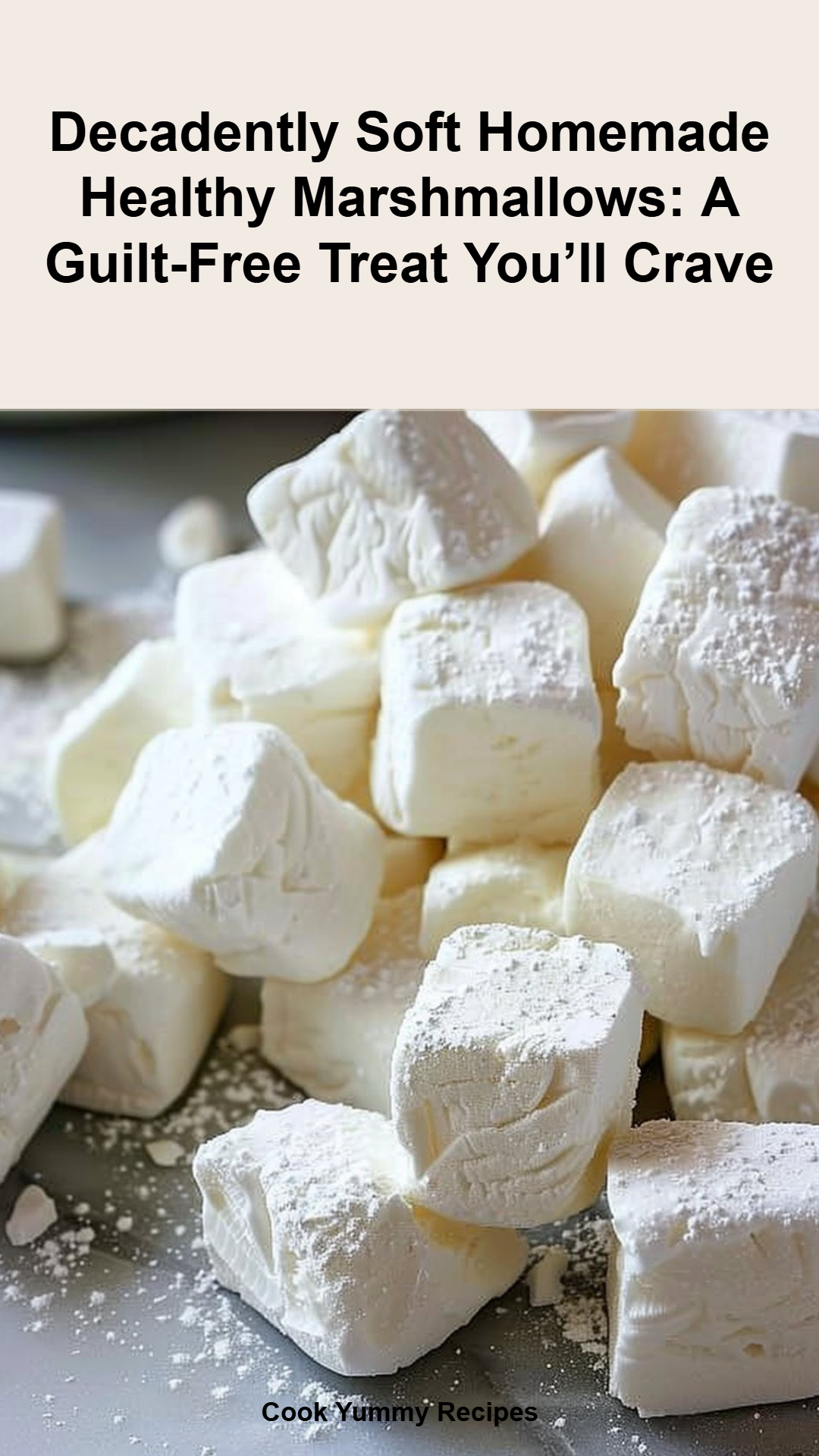 Healthy Homemade Marshmallows