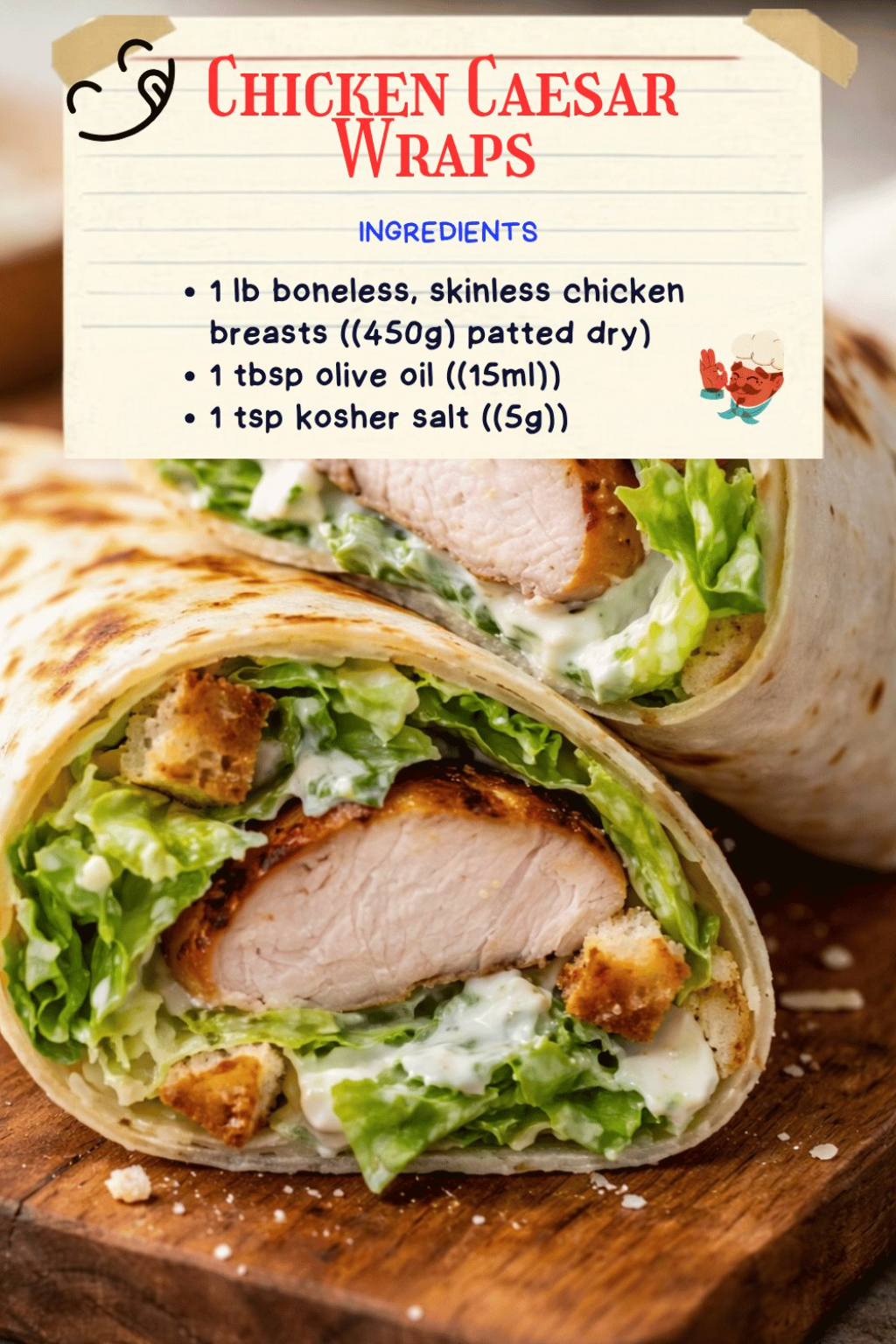 Ultimate Chicken Caesar Wraps: Crispy, Creamy, and Golden-Brown