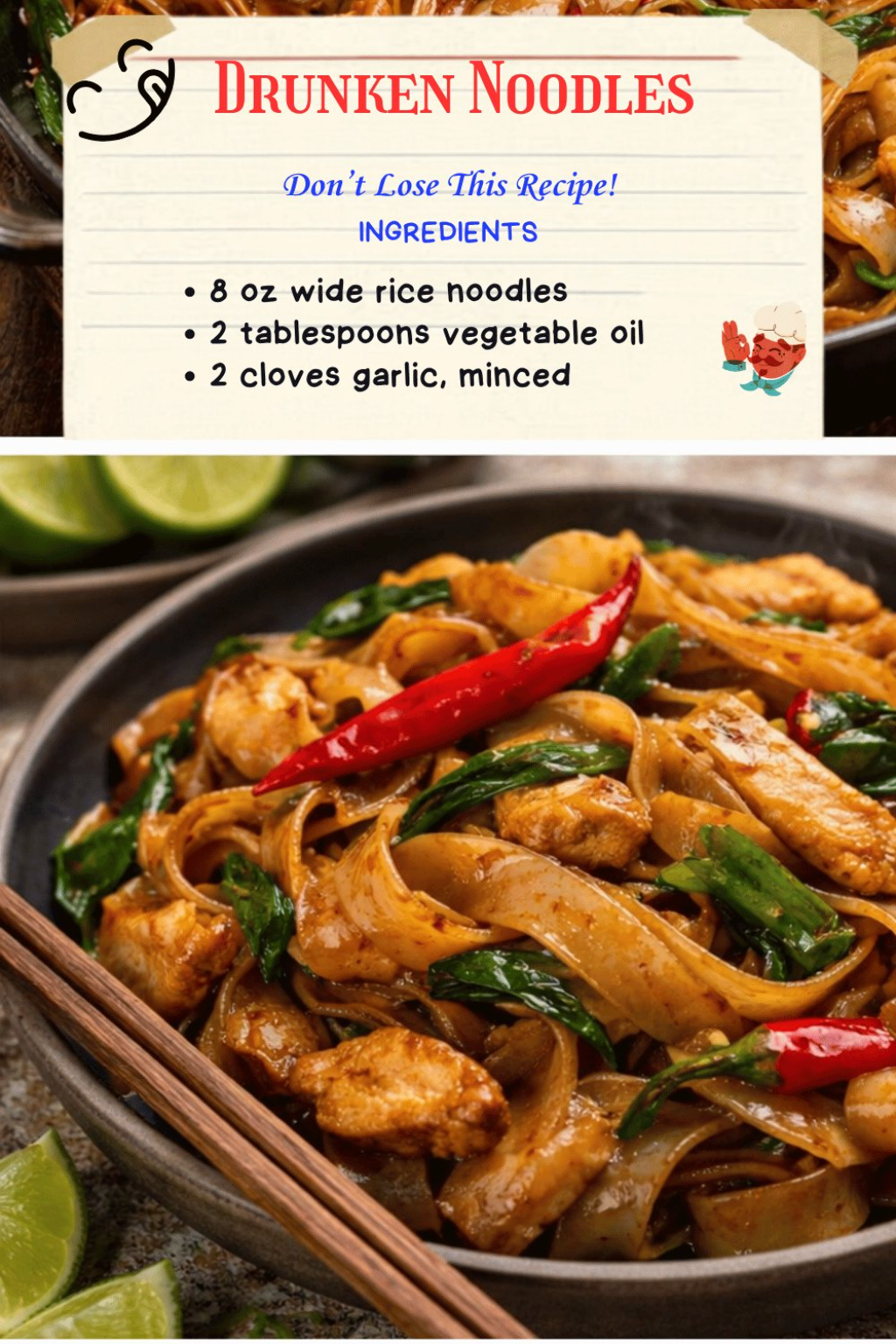 Drunken Noodles