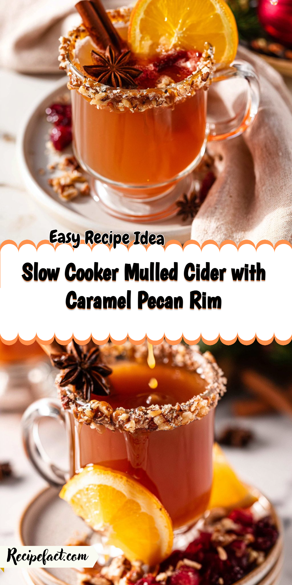Slow Cooker Mulled Cider with Caramel Pecan Rim