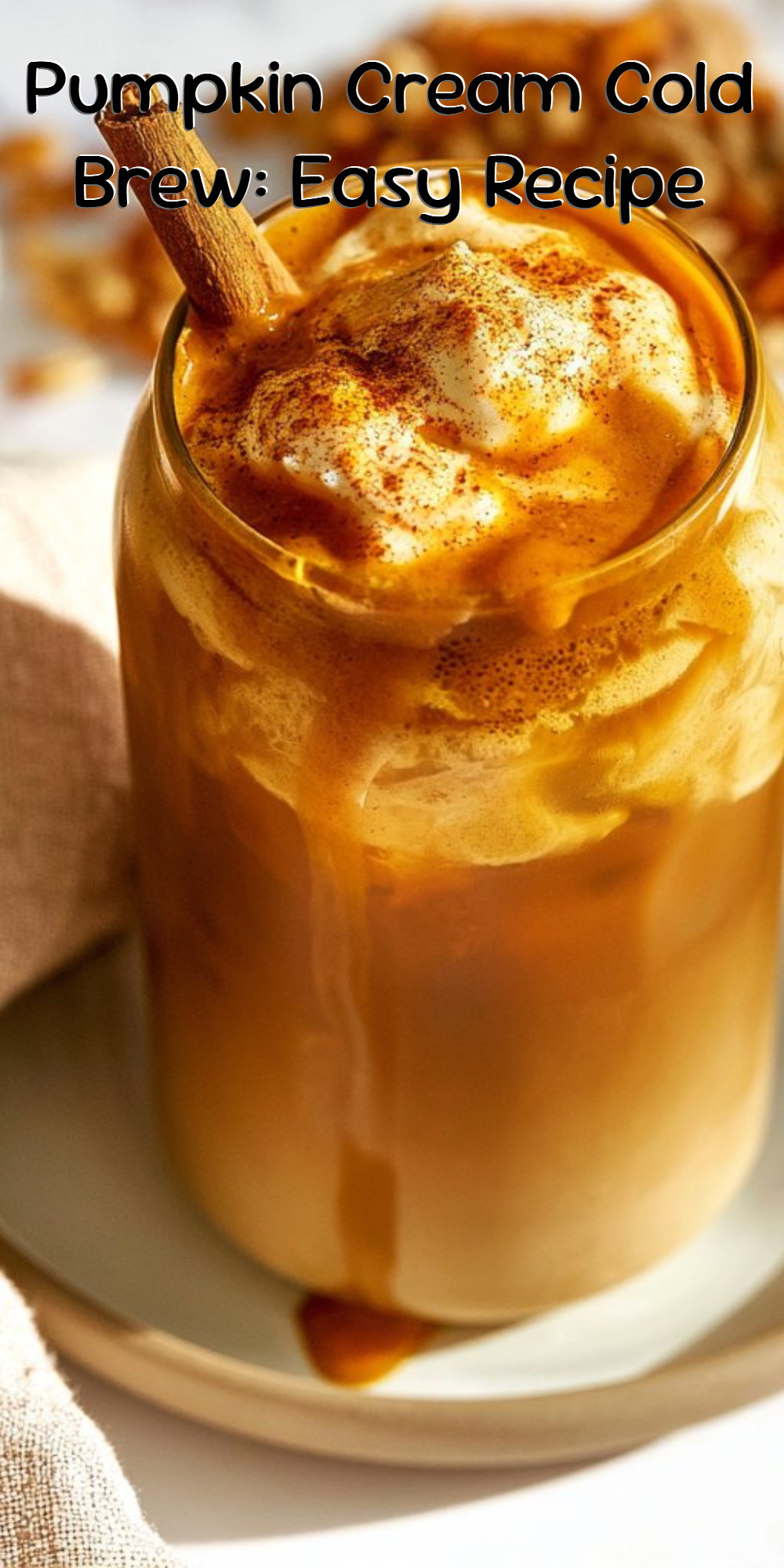 Pumpkin Cream Cold Brew: Easy Recipe