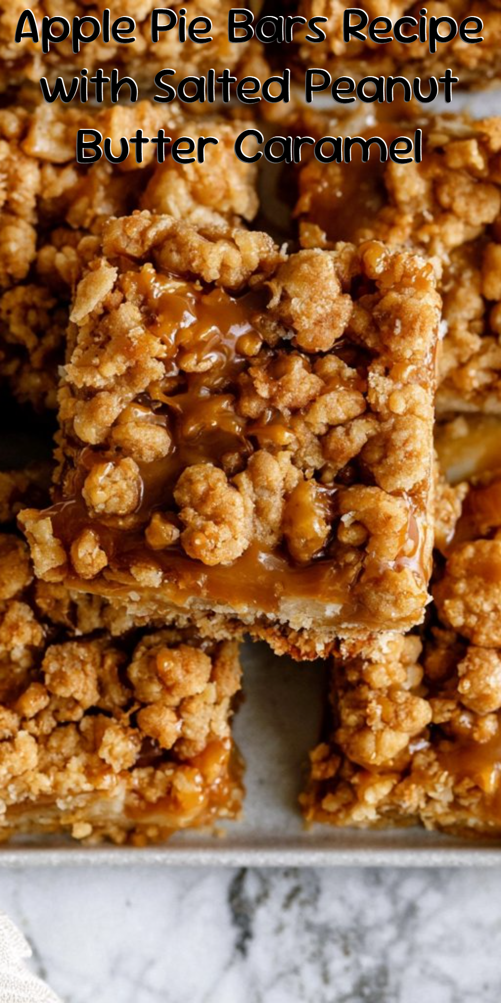 Apple Pie Bars Recipe with Salted Peanut Butter Caramel