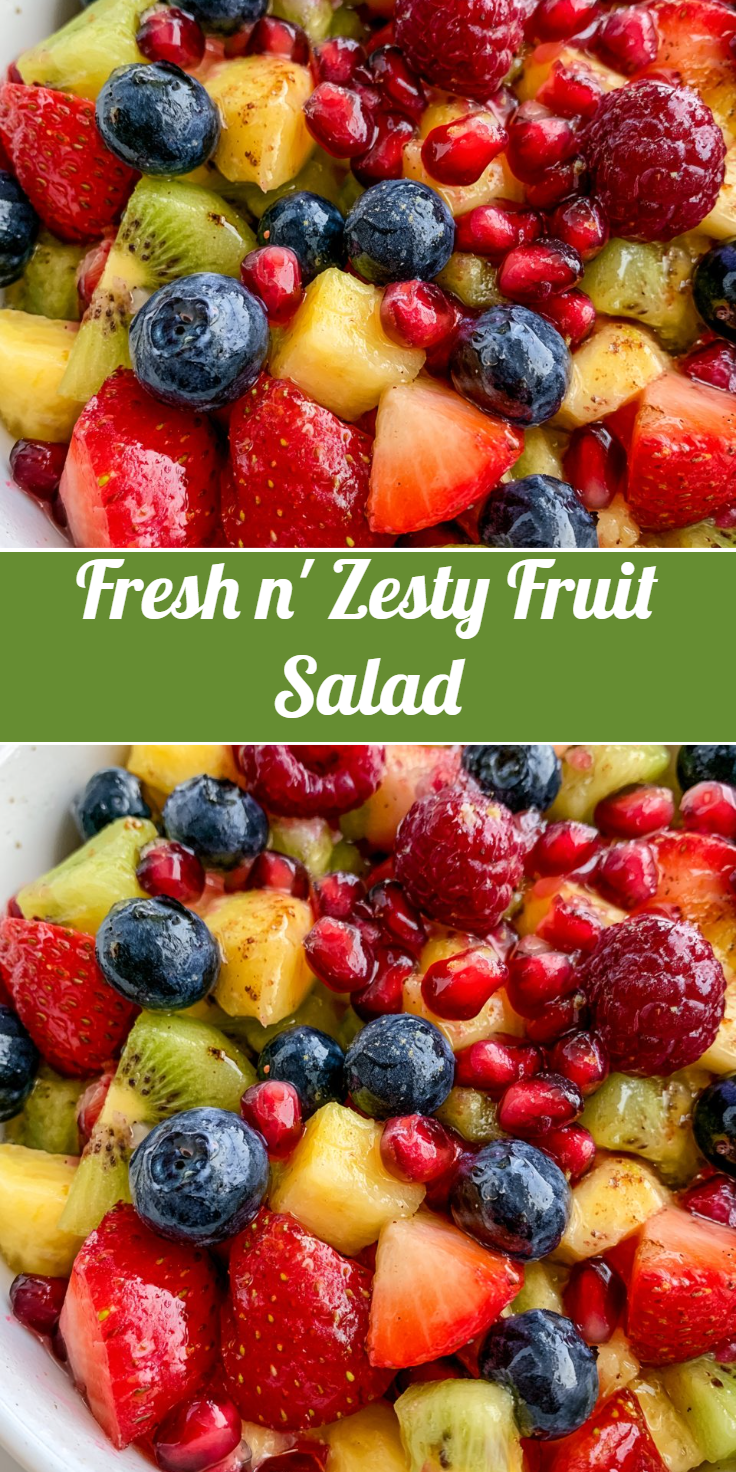 Fresh n' Zesty Fruit Salad