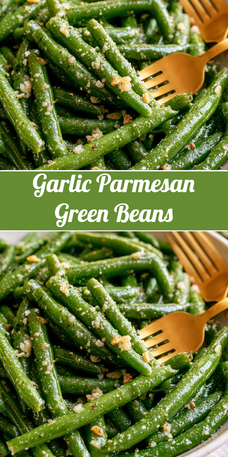 Garlic Parmesan Green Beans