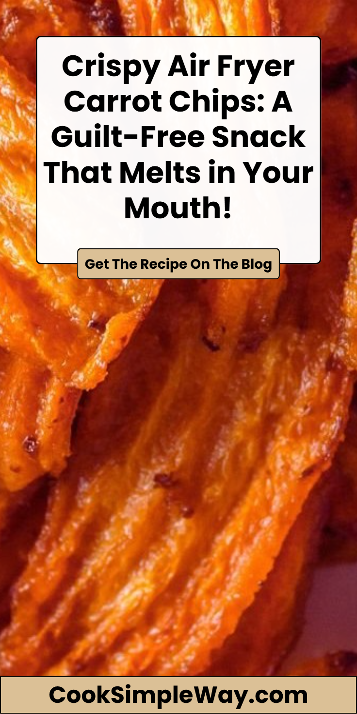 Air Fryer Carrot Chips: Crispy 5-Min Snack for Healthier Crunch