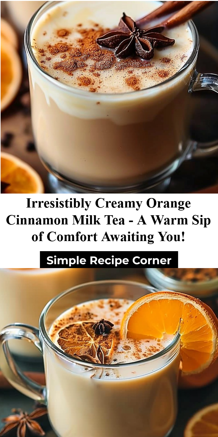 Orange Cinnamon Milk Tea Recipe