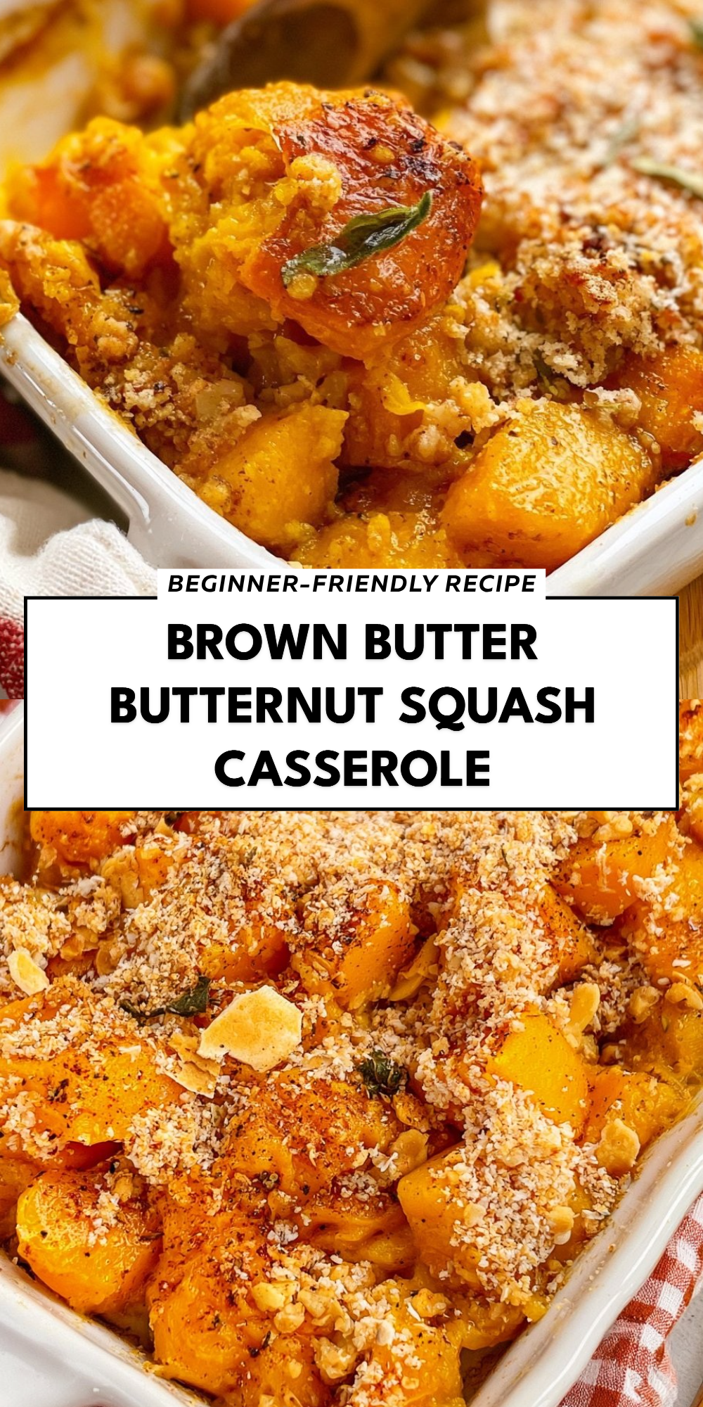 Brown Butter Butternut Squash Casserole