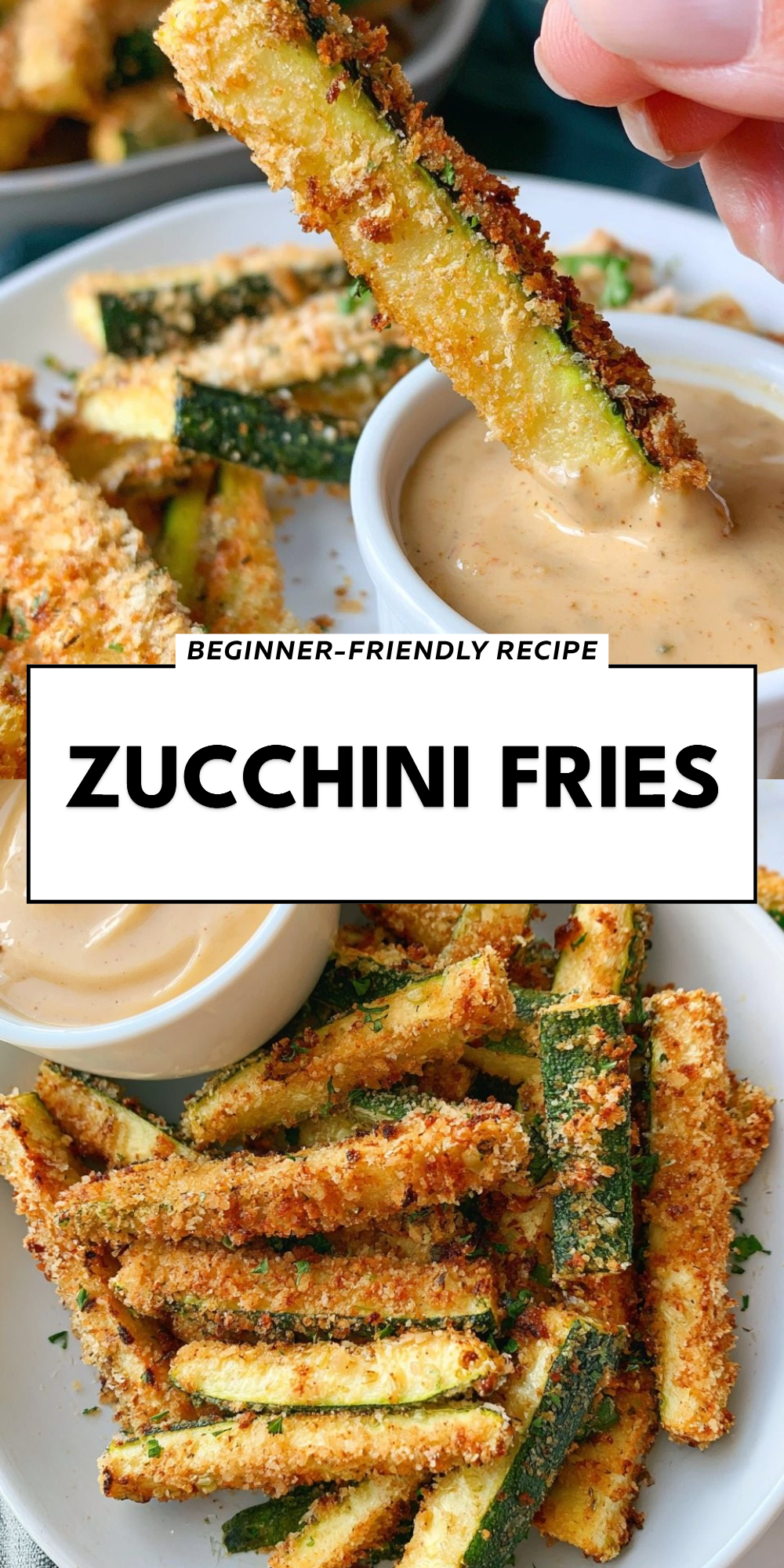 Zucchini Fries