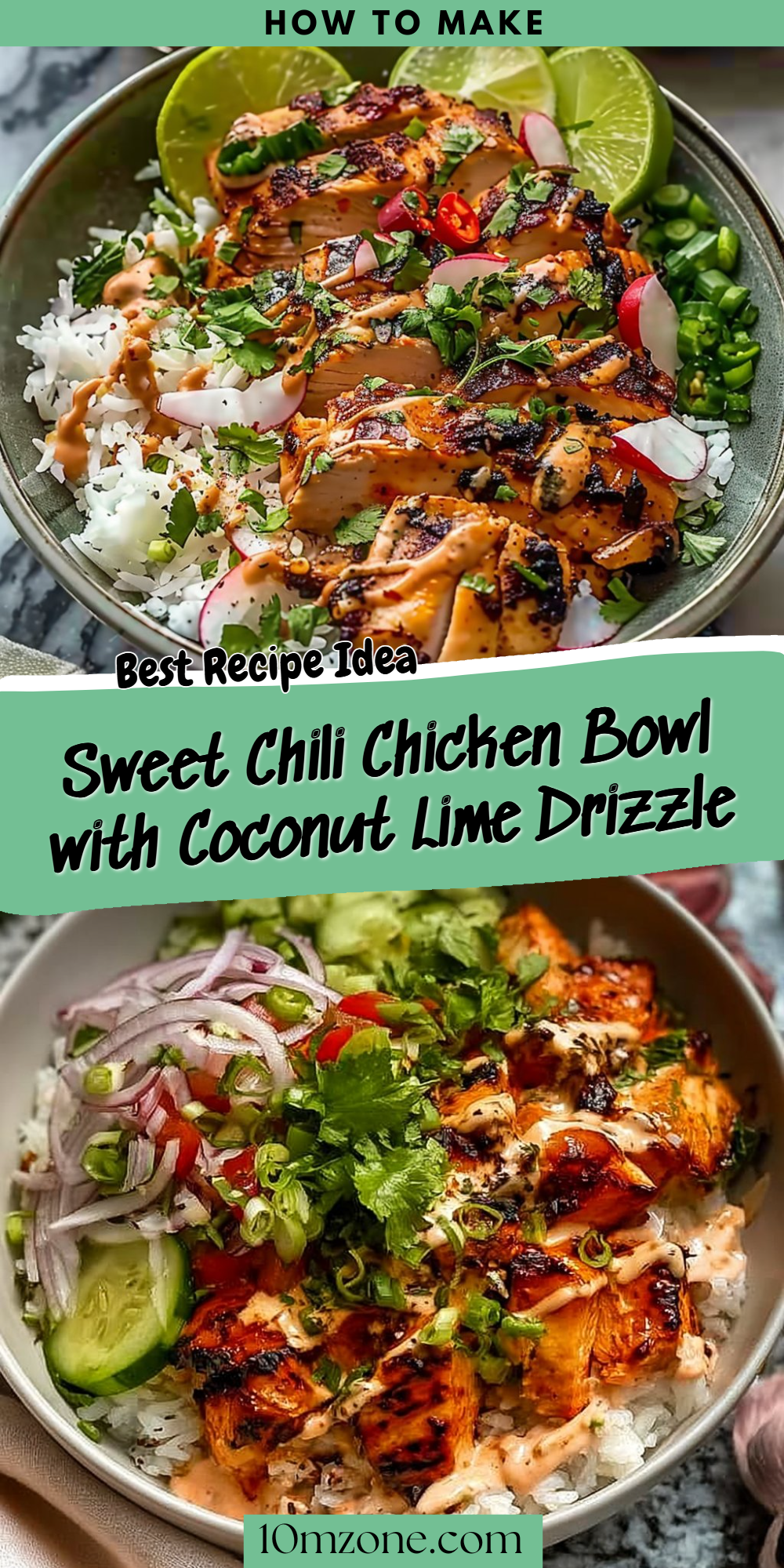 Sweet Chili Chicken Bowl with Coconut Lime Drizzle