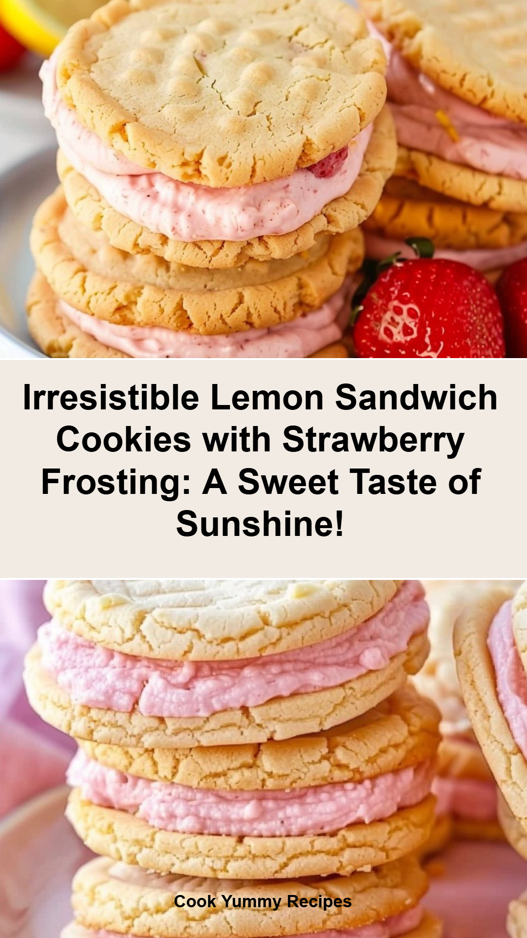 Lemon Sandwich Cookies: Strawberry Frosting