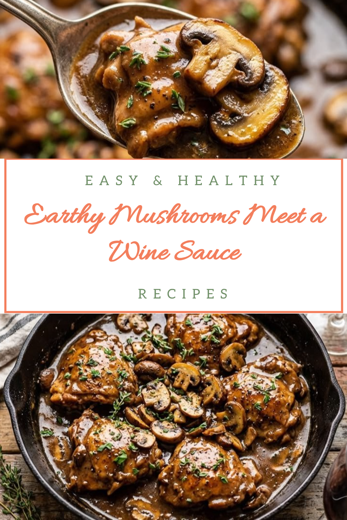 Earthy Mushrooms Meet a Wine Sauce