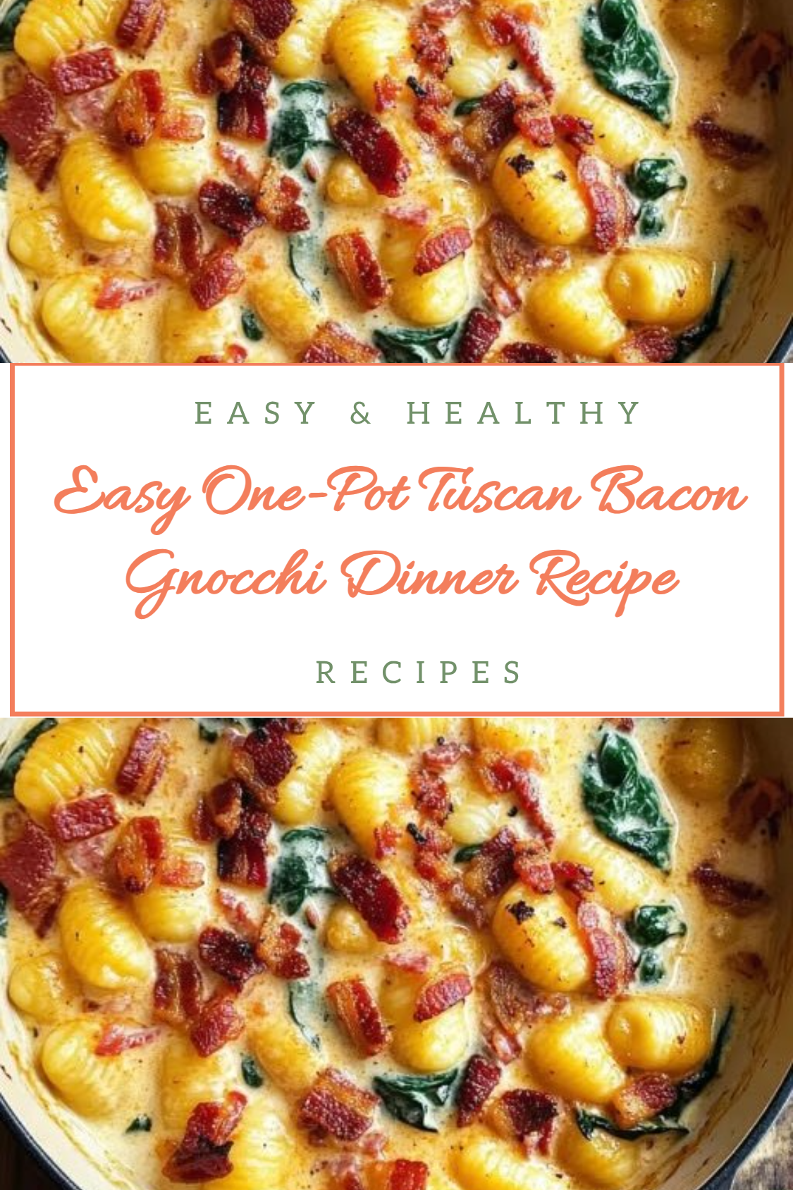 Easy One-Pot Tuscan Bacon Gnocchi Dinner Recipe