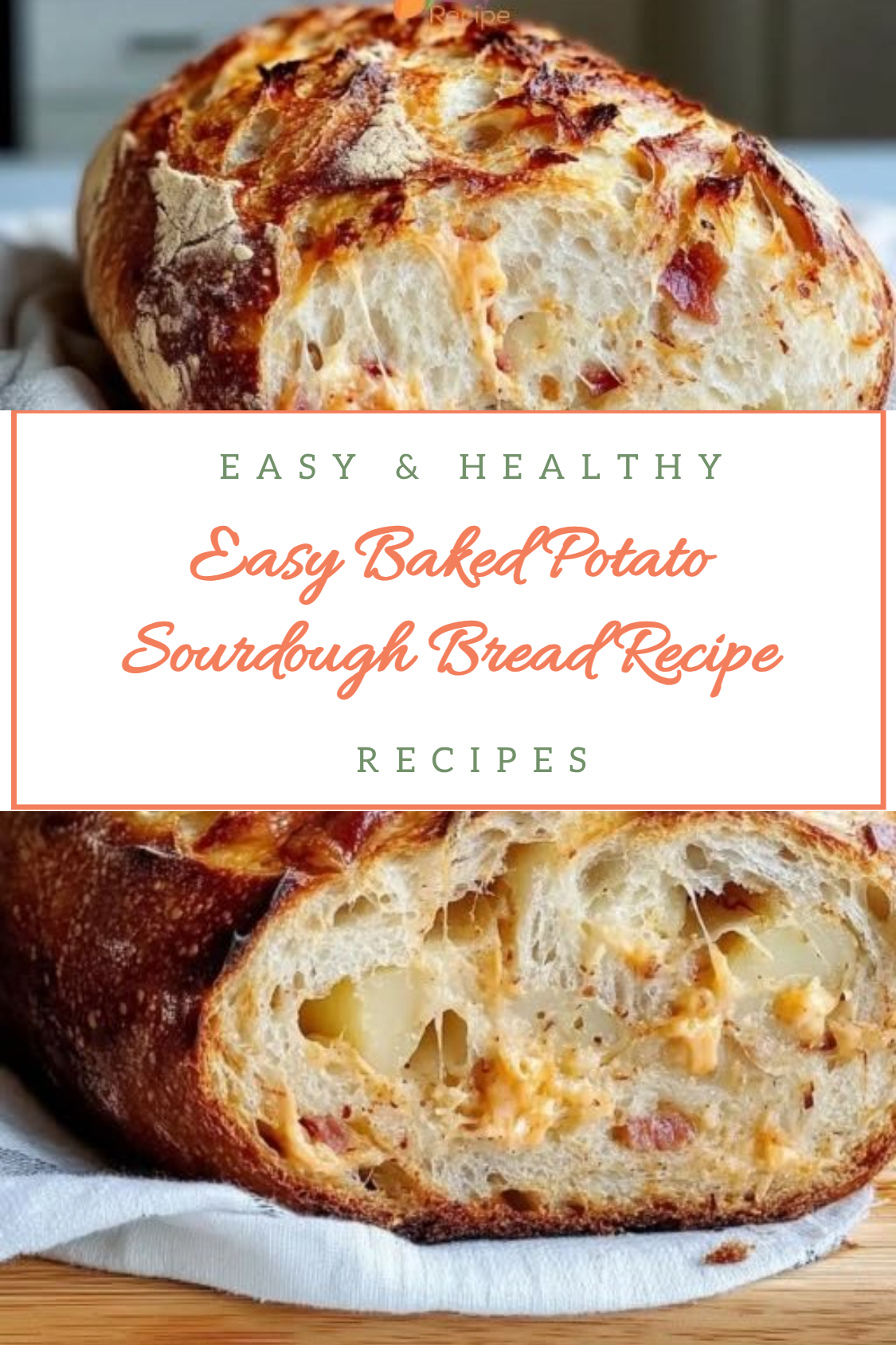 Easy Baked Potato Sourdough Bread Recipe