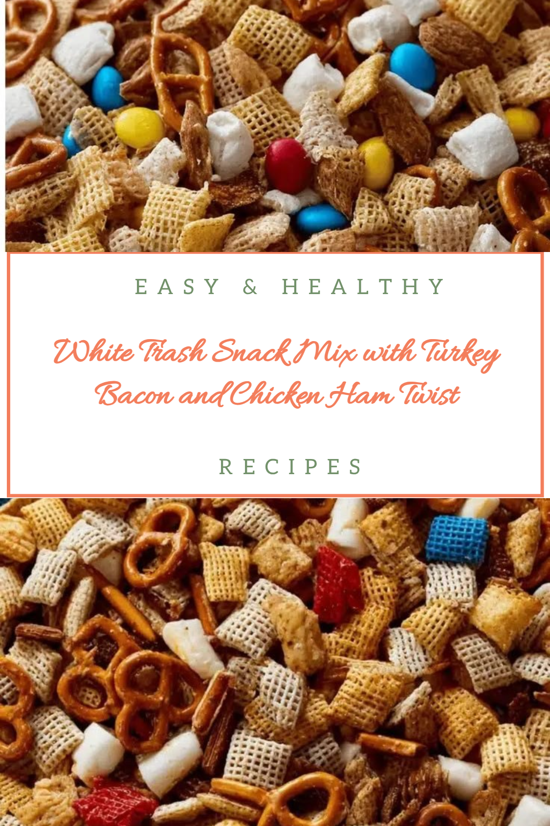 White Trash Snack Mix with Turkey Bacon and Chicken Ham Twist