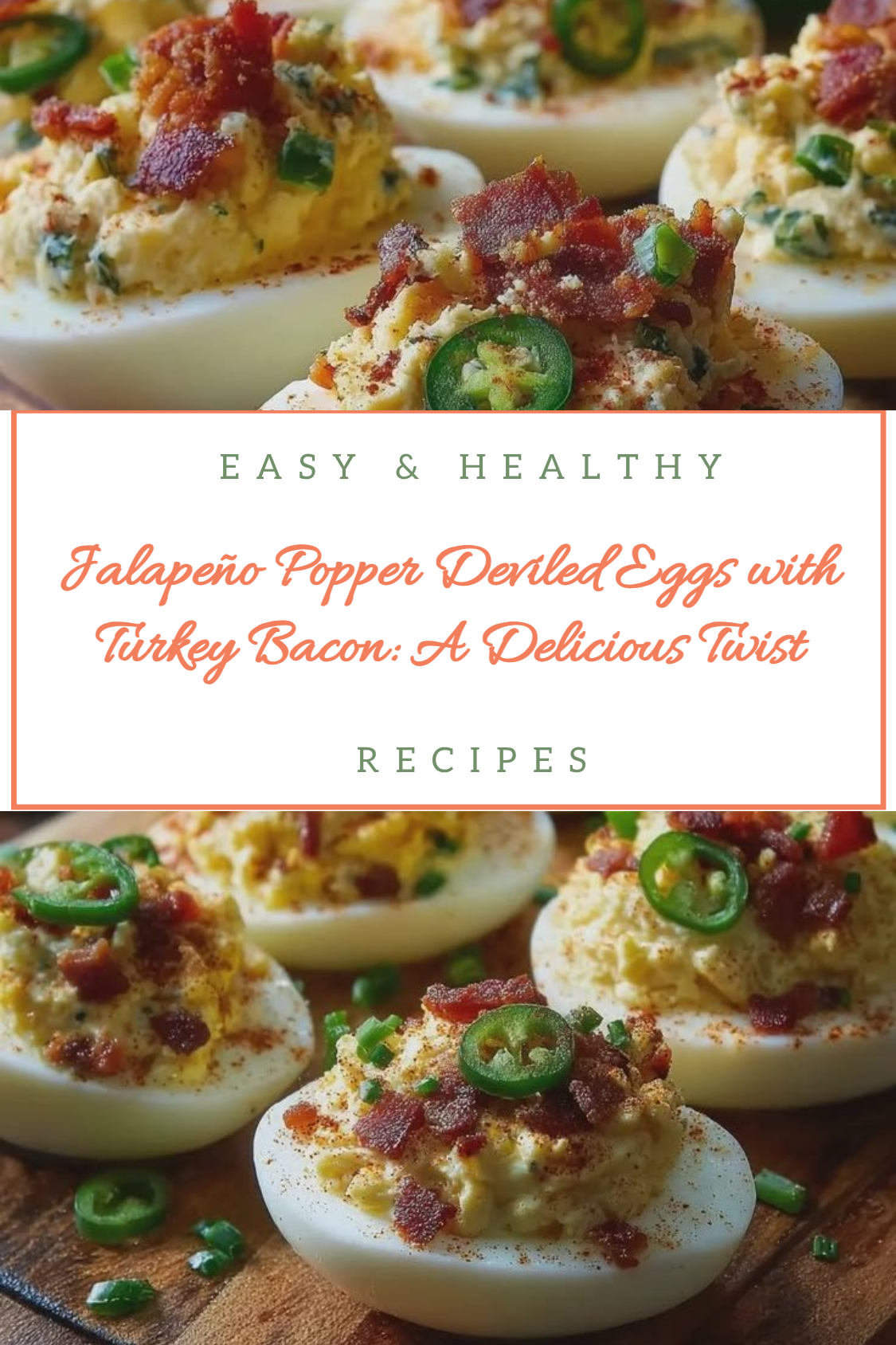 Jalapeño Popper Deviled Eggs with Turkey Bacon: A Delicious Twist