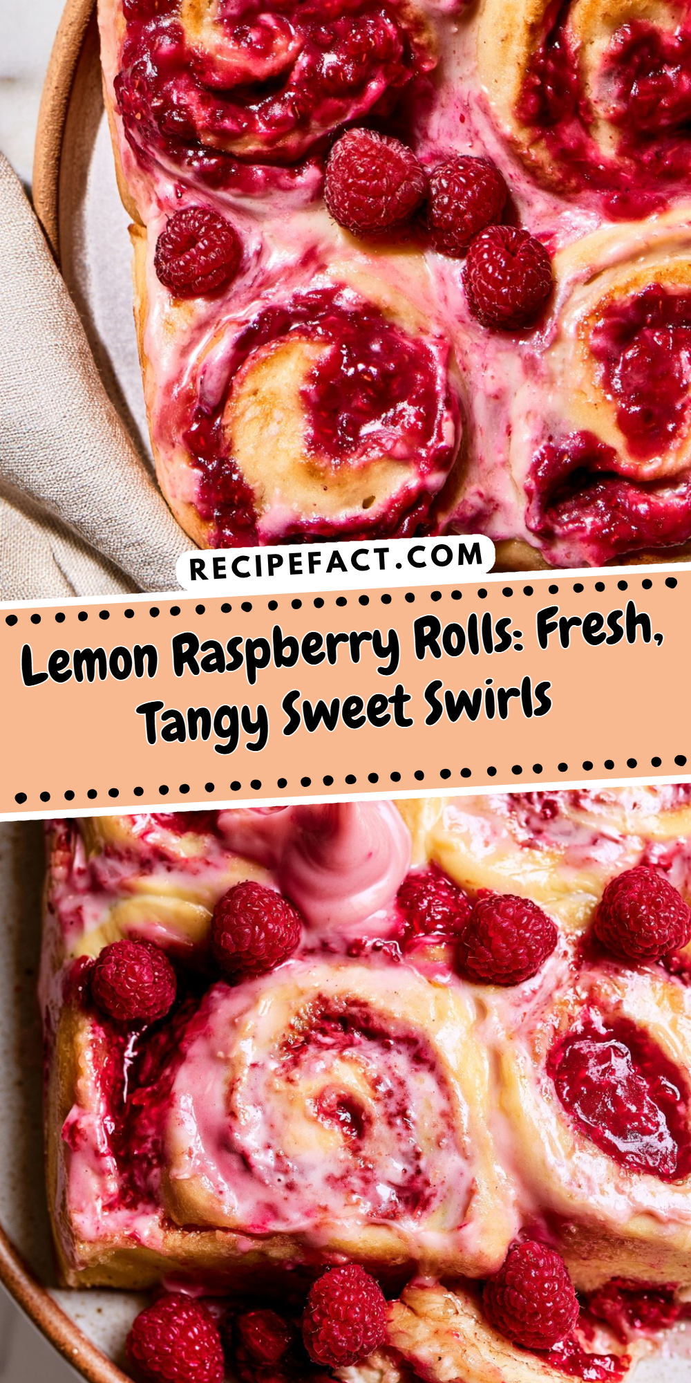 Lemon Raspberry Rolls: Fresh, Tangy Sweet Swirls