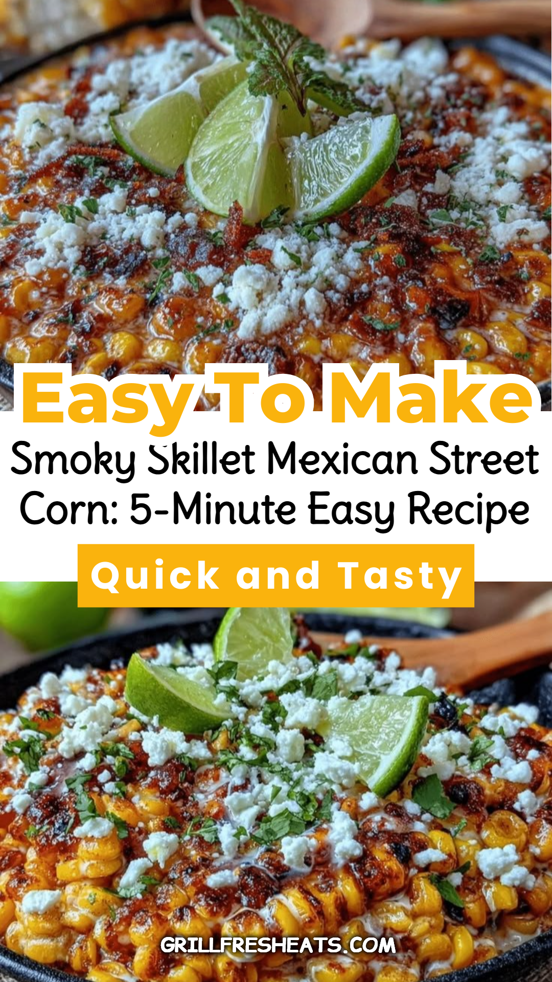 Smoky Skillet Mexican Street Corn: 5-Minute Easy Recipe