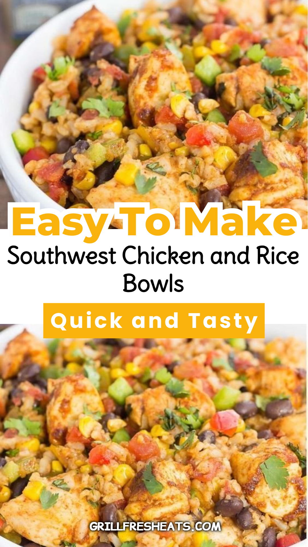 Southwest Chicken and Rice Bowls 1 Southwest Chicken and Rice Bowls