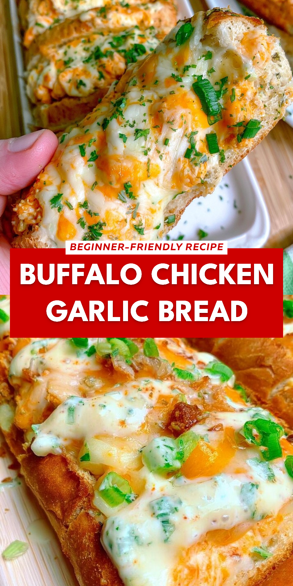 Buffalo Chicken Garlic Bread