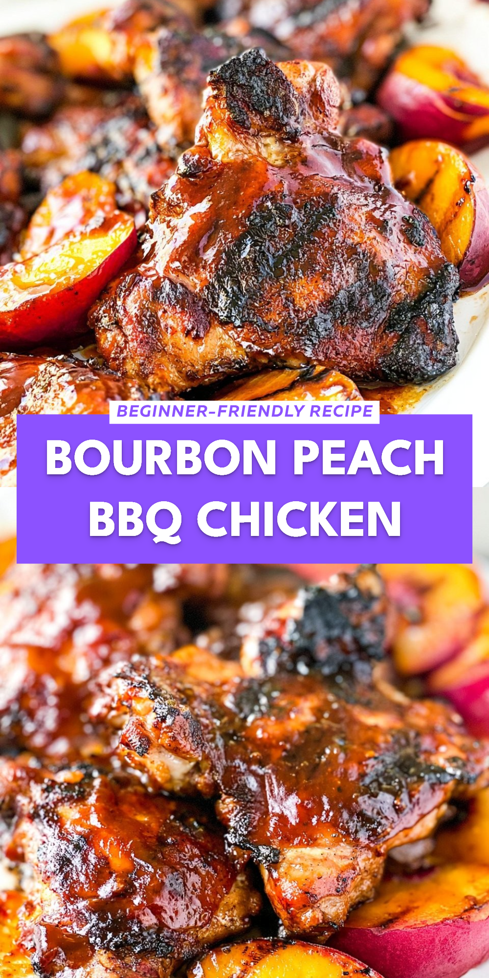 Bourbon Peach BBQ Chicken
