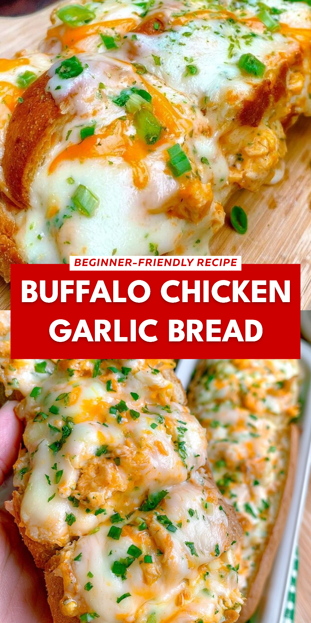 Buffalo Chicken Garlic Bread
