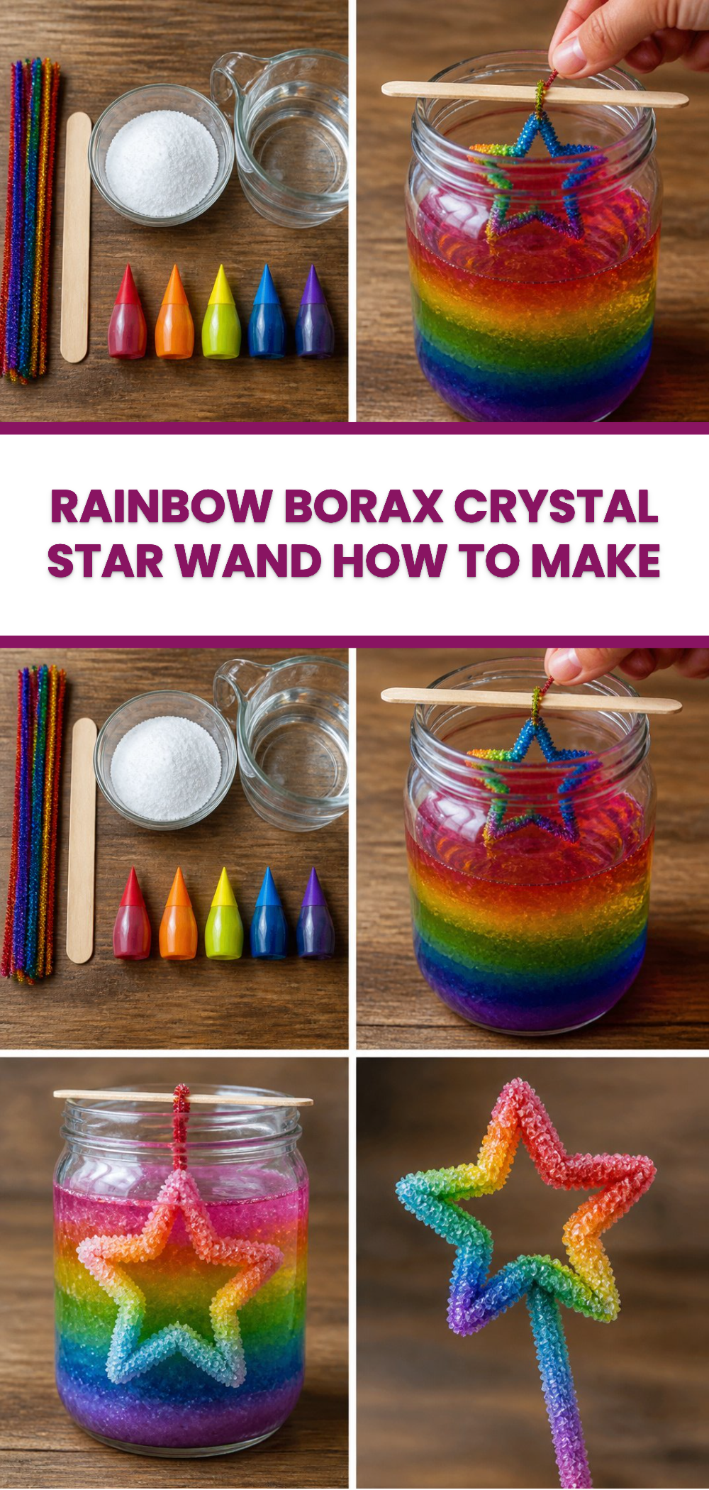 Rainbow Borax Crystal Star Wand How to Make 3 Rainbow Borax Crystal Star Wand How to Make