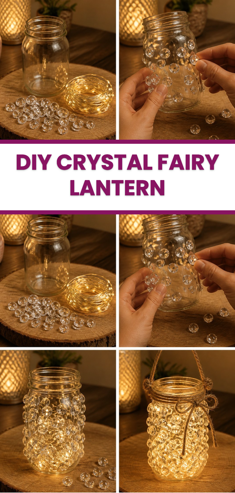 DIY Crystal Fairy Lantern 3 DIY Crystal Fairy Lantern