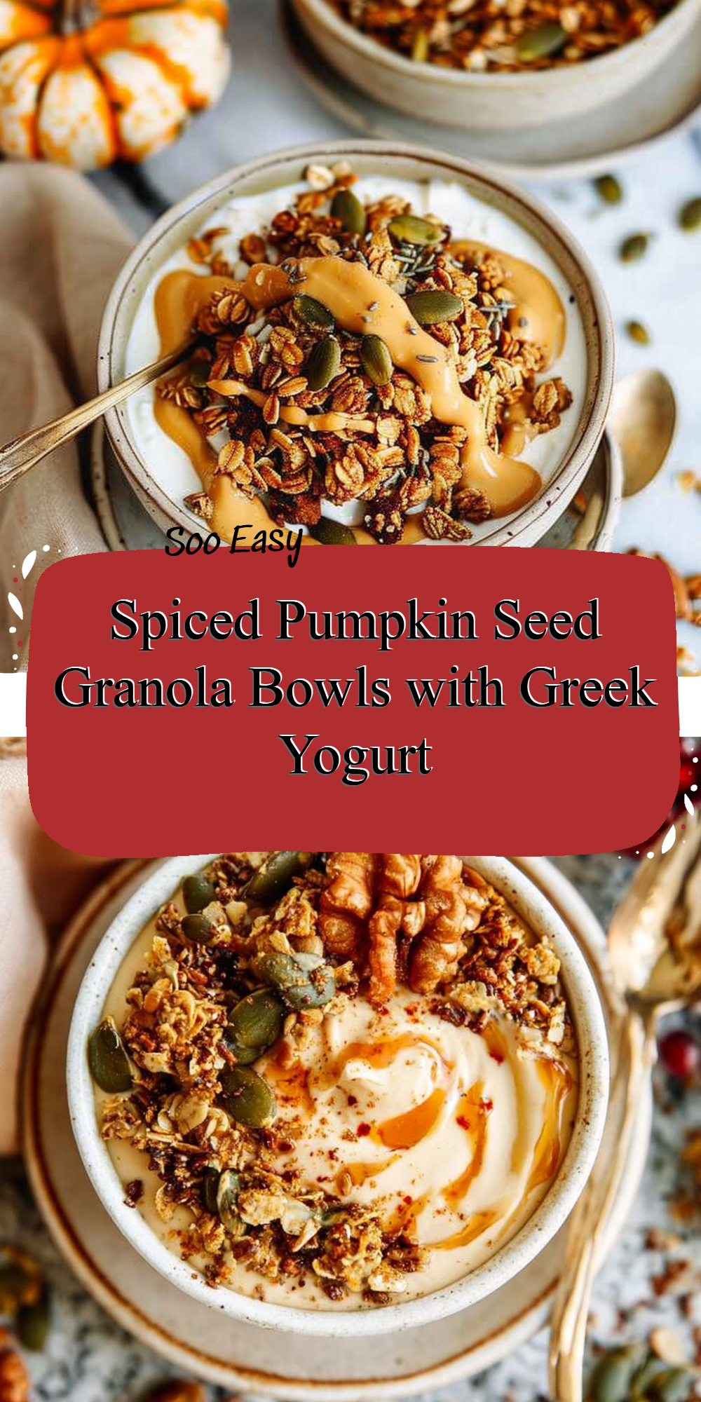 Spiced Pumpkin Seed Granola Bowls with Greek Yogurt