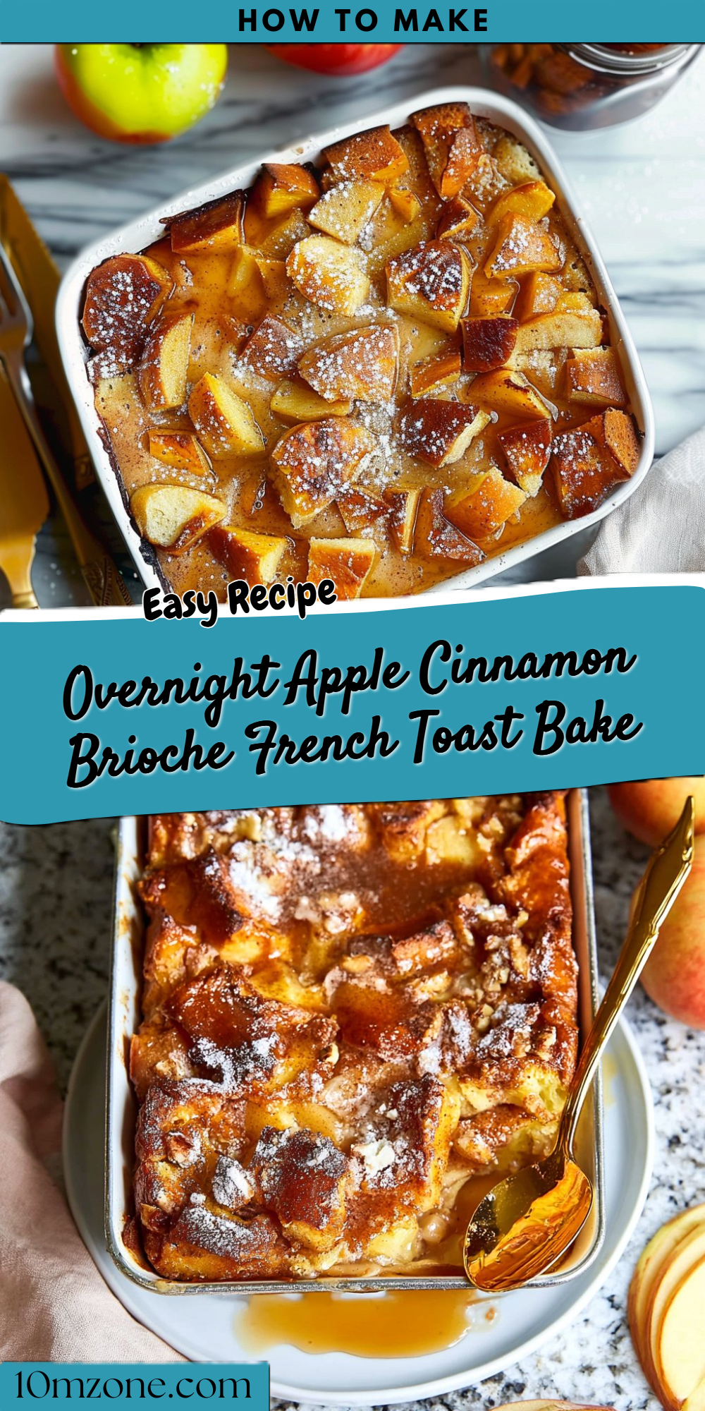 Overnight Apple Cinnamon Brioche French Toast Bake
