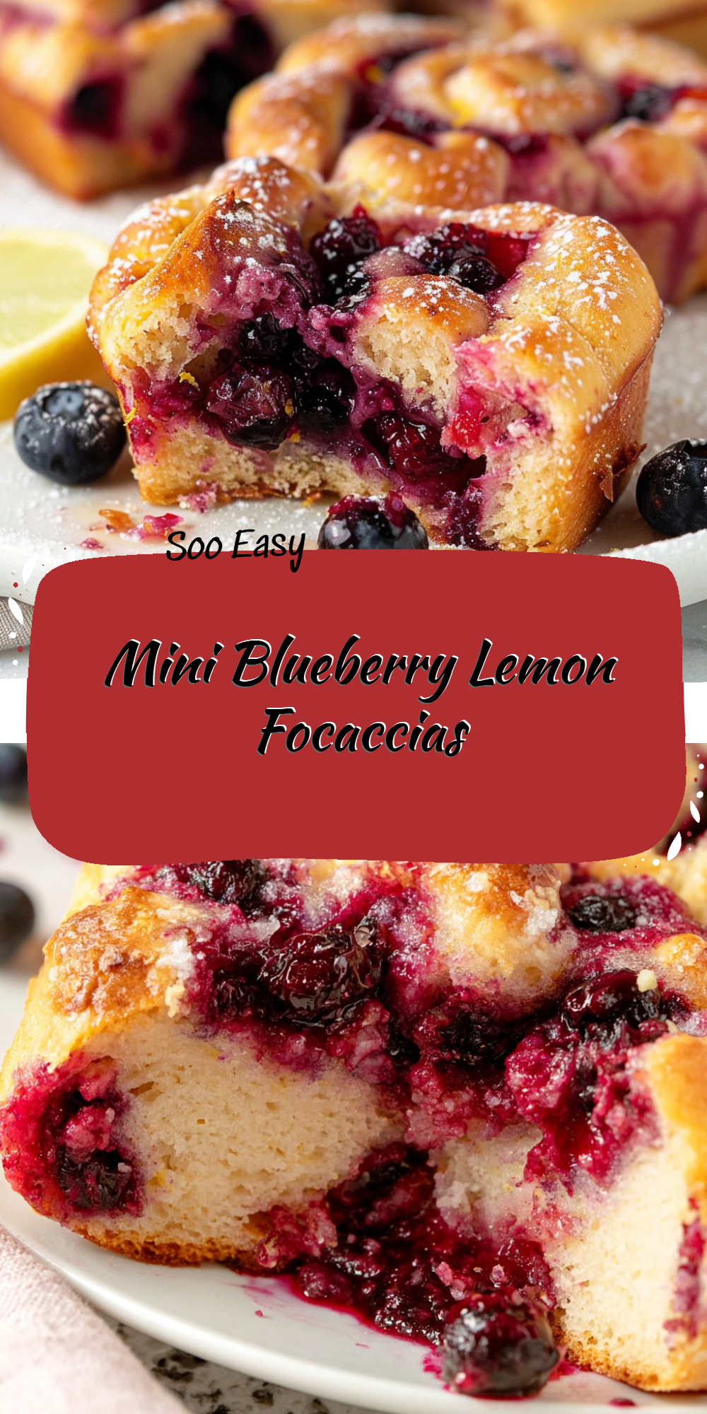 Mini Blueberry Lemon Focaccias
