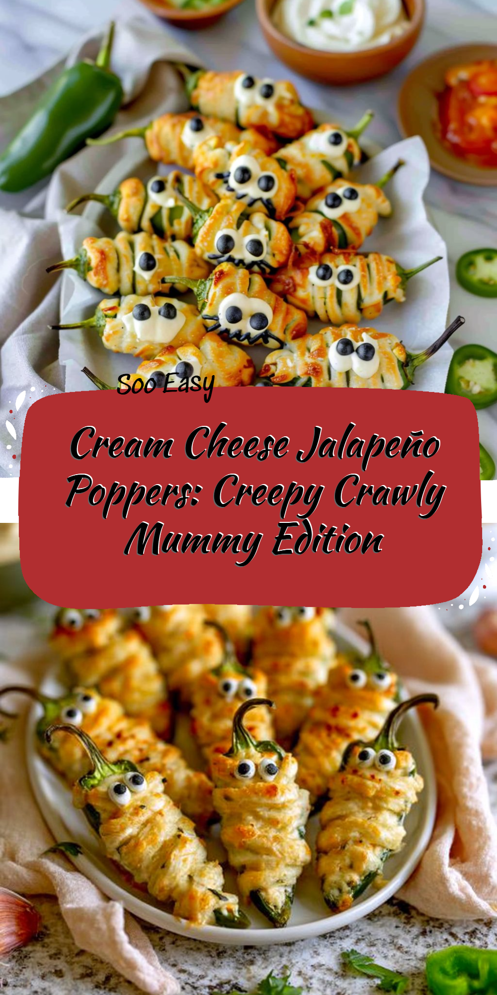 Cream Cheese Jalapeño Poppers: Creepy Crawly Mummy Edition
